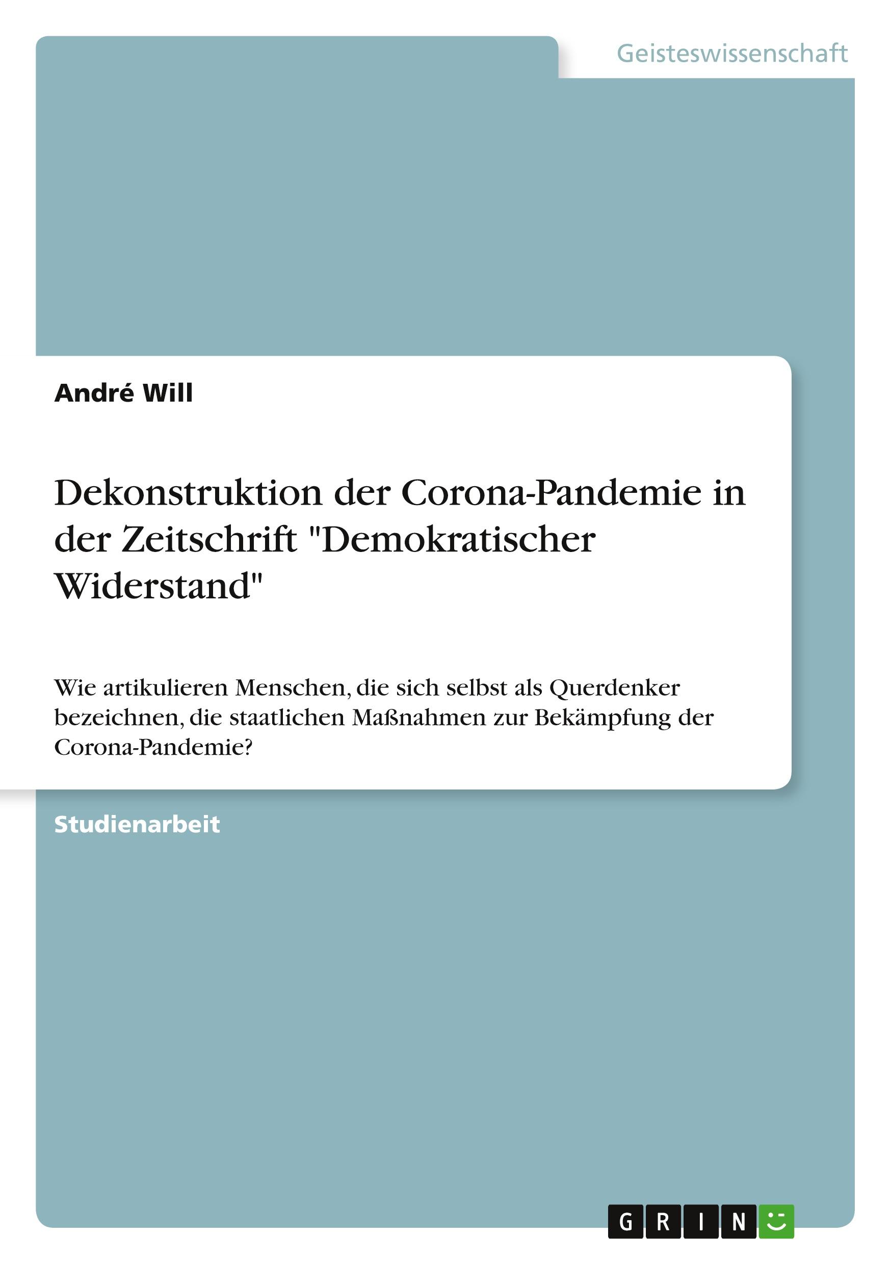 Dekonstruktion der Corona-Pandemie in der Zeitschrift "Demokratischer Widerstand"