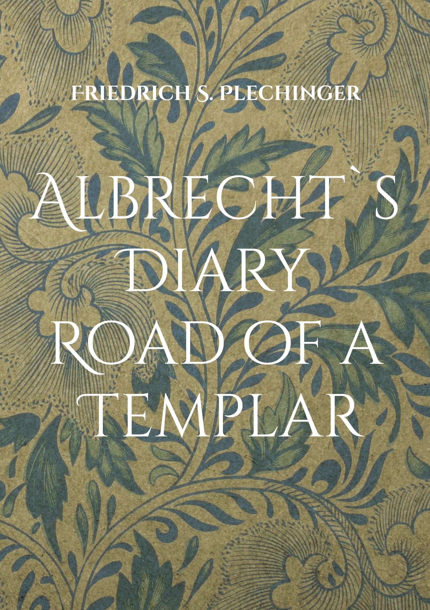 Albrecht`s Diary