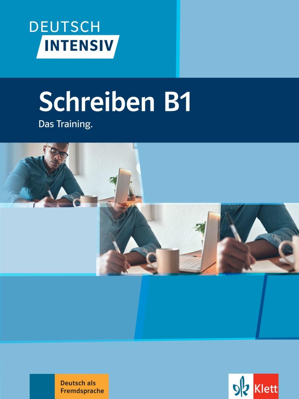 Deutsch intensiv Schreiben B1. Das Training. Buch