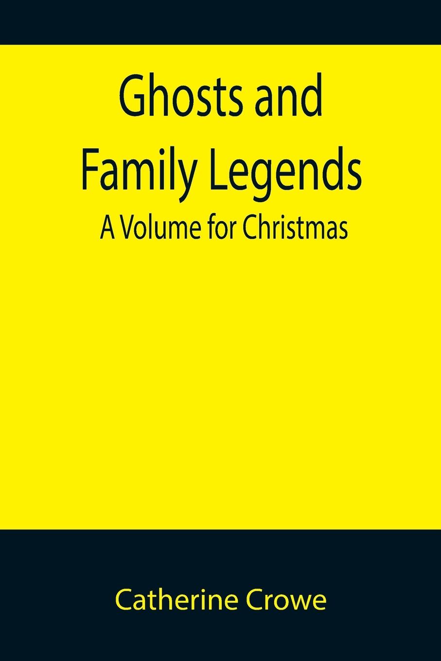 Ghosts and Family Legends