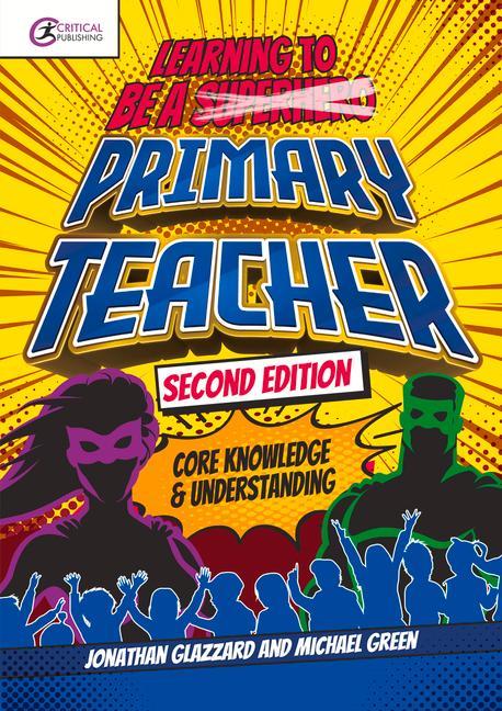 Learning to be a Primary Teacher