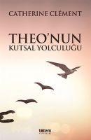 Theonun Kutsal Yolculugu