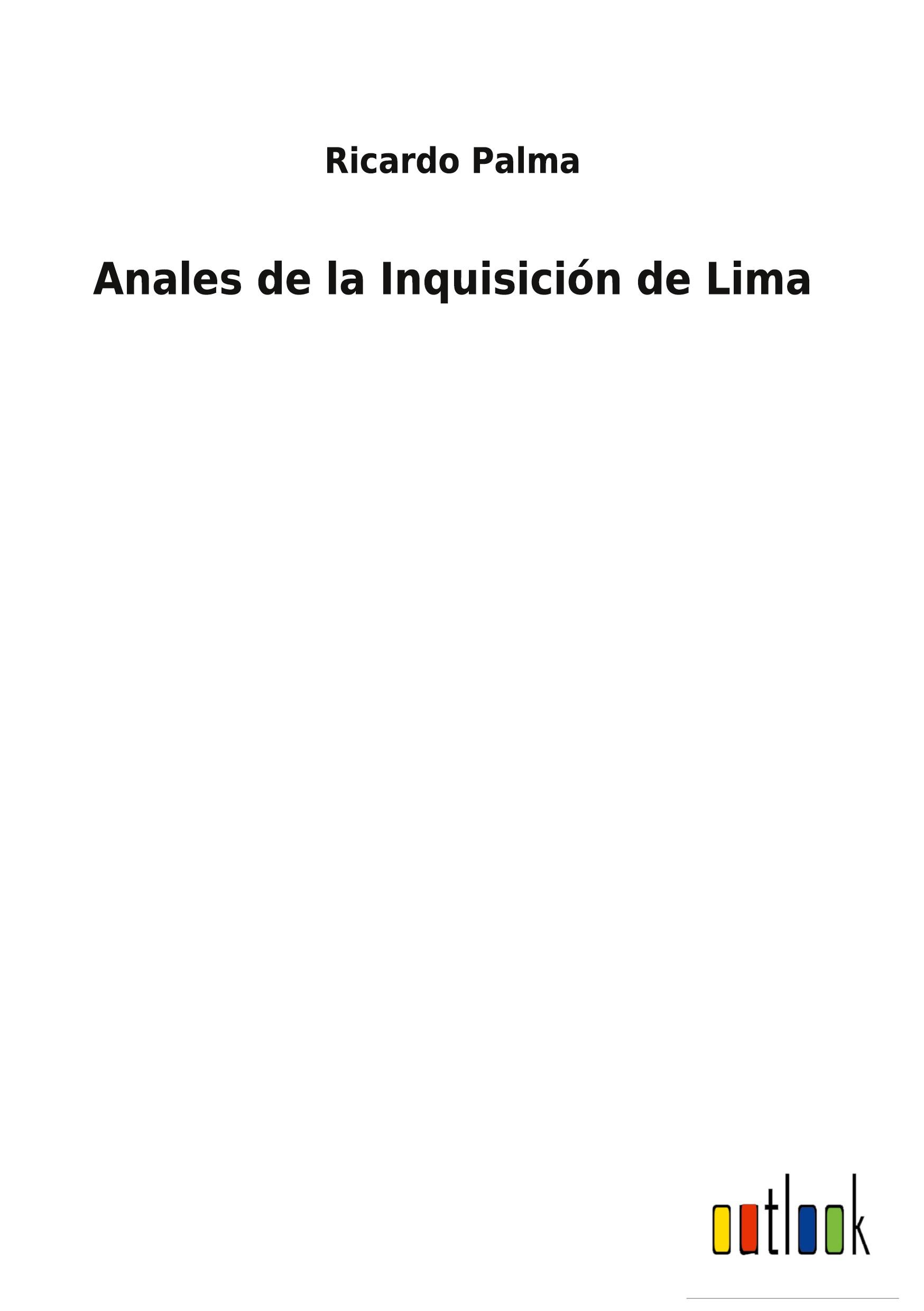 Anales de la Inquisición de Lima