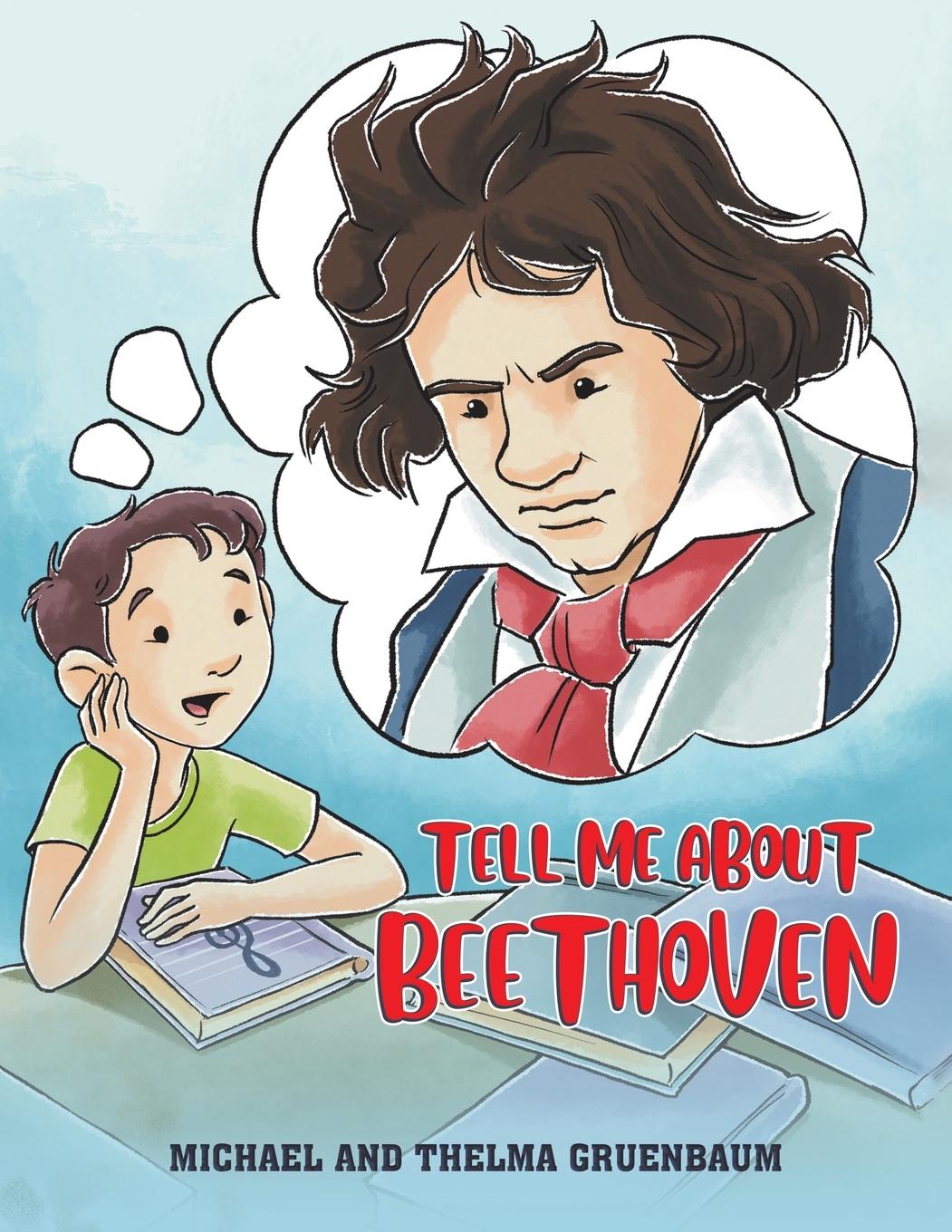 Tell Me About Beethoven