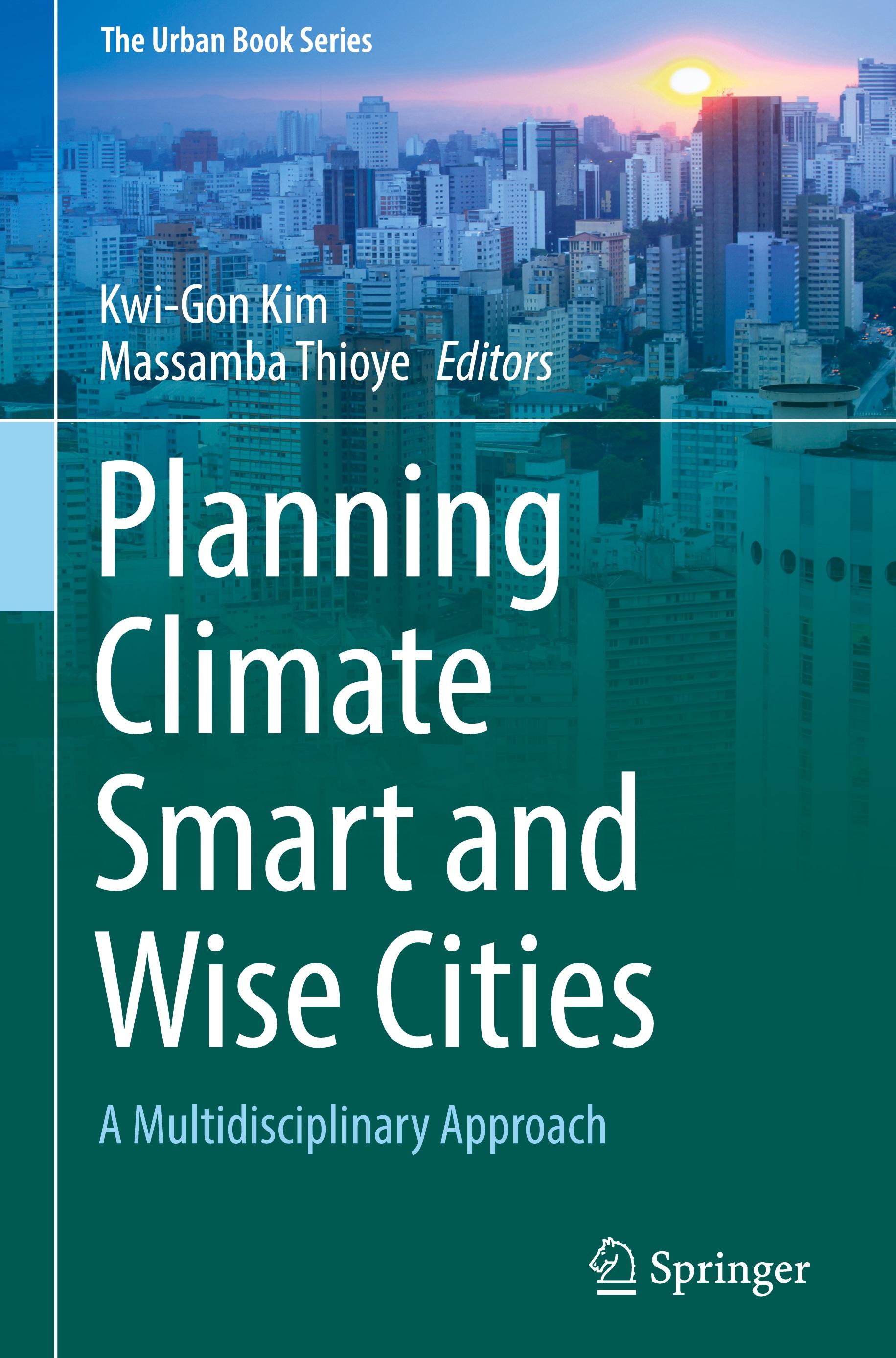 Planning Climate Smart and Wise Cities