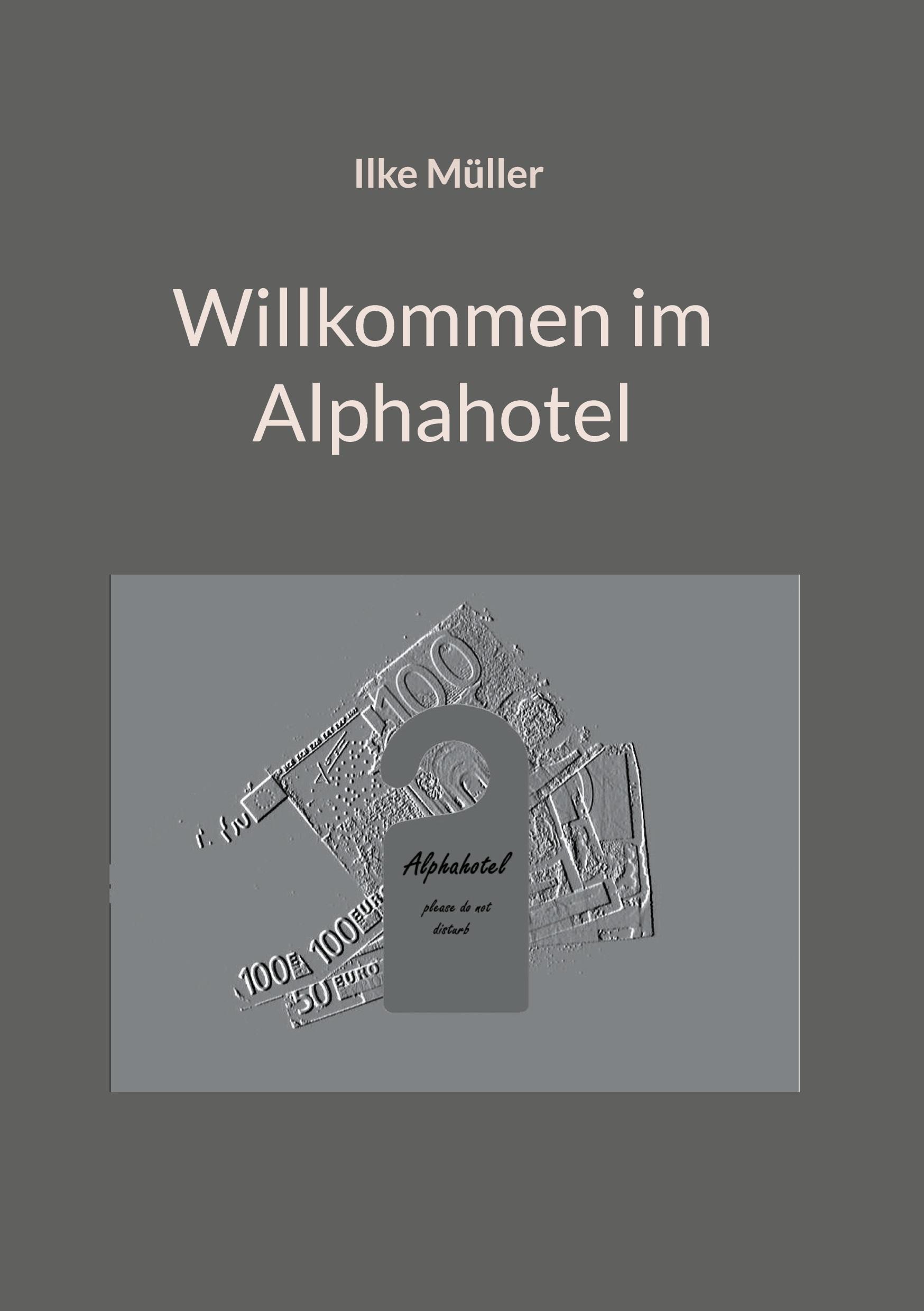 Willkommen im Alphahotel