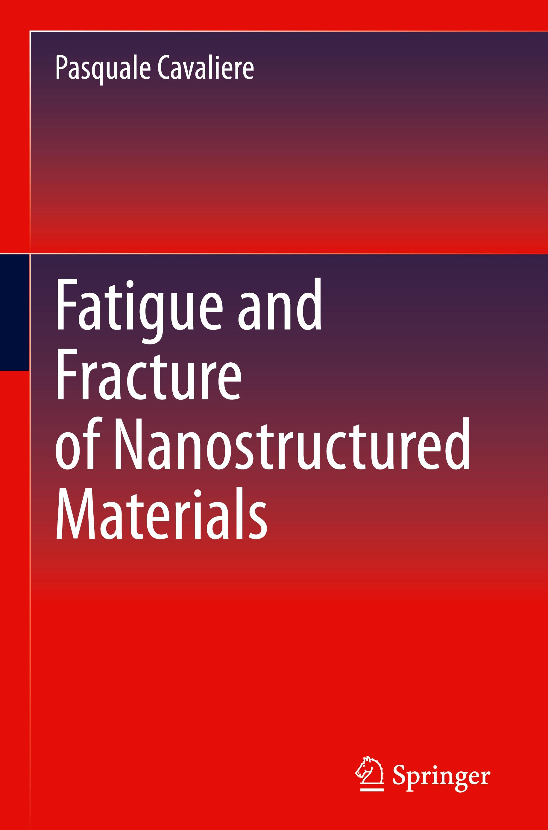 Fatigue and Fracture of Nanostructured Materials