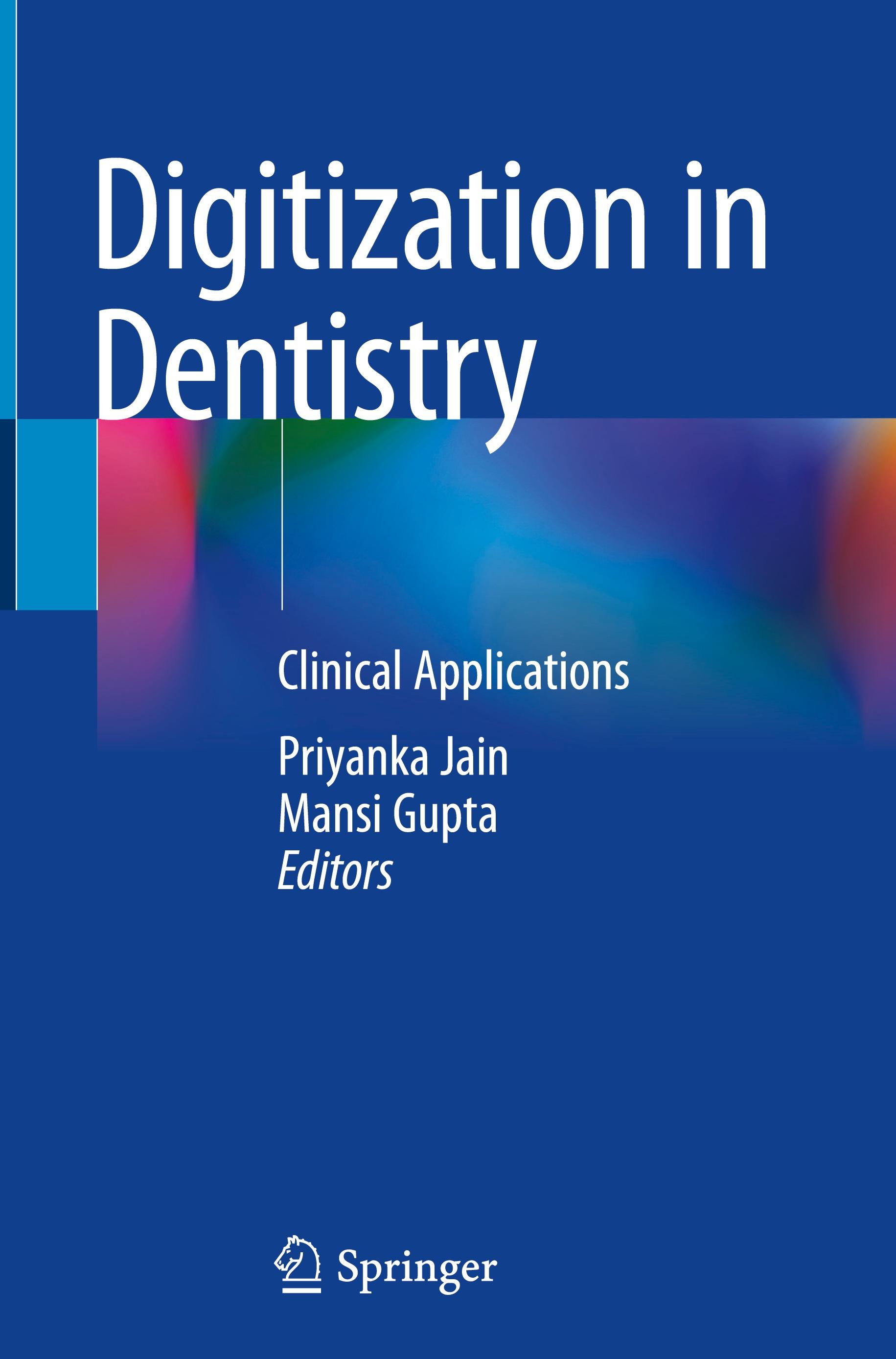 Digitization in Dentistry