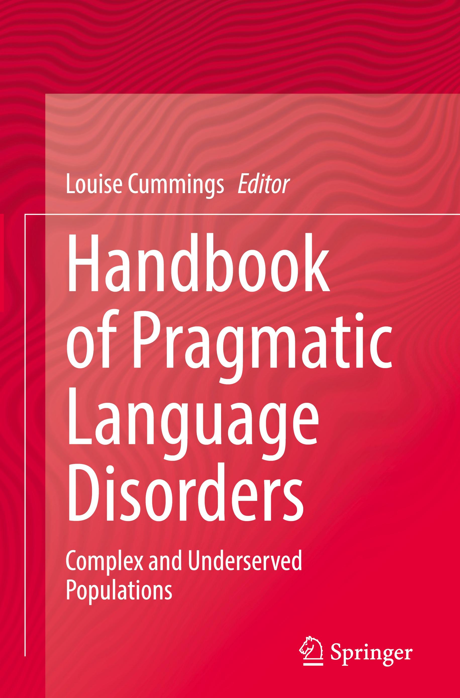 Handbook of Pragmatic Language Disorders