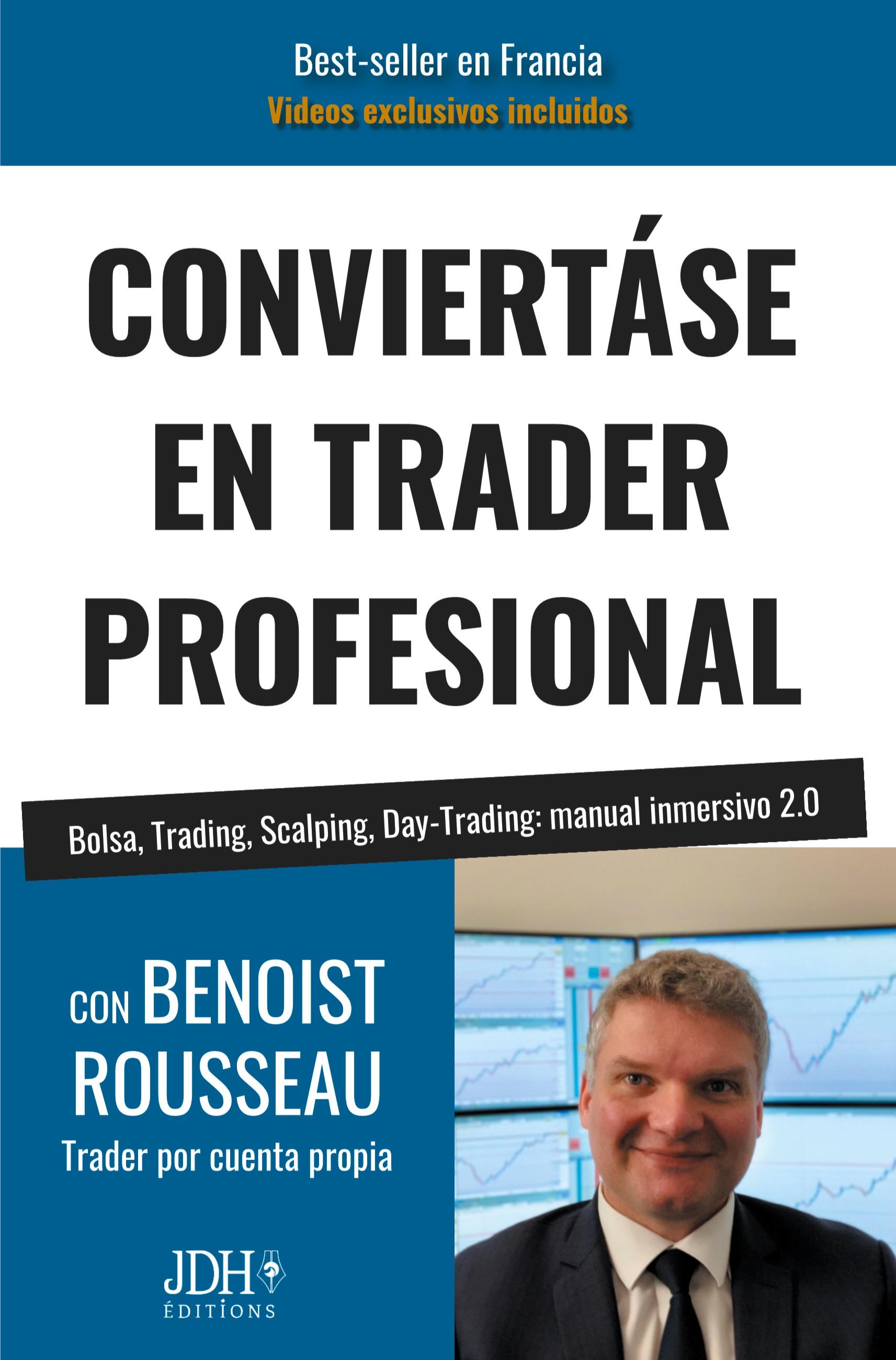 CONVIERTÁSE EN TRADER PROFESIONAL