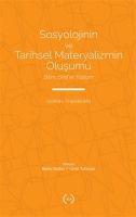 Sosyolojinin ve Tarihsel Materyalizmin Olusumu