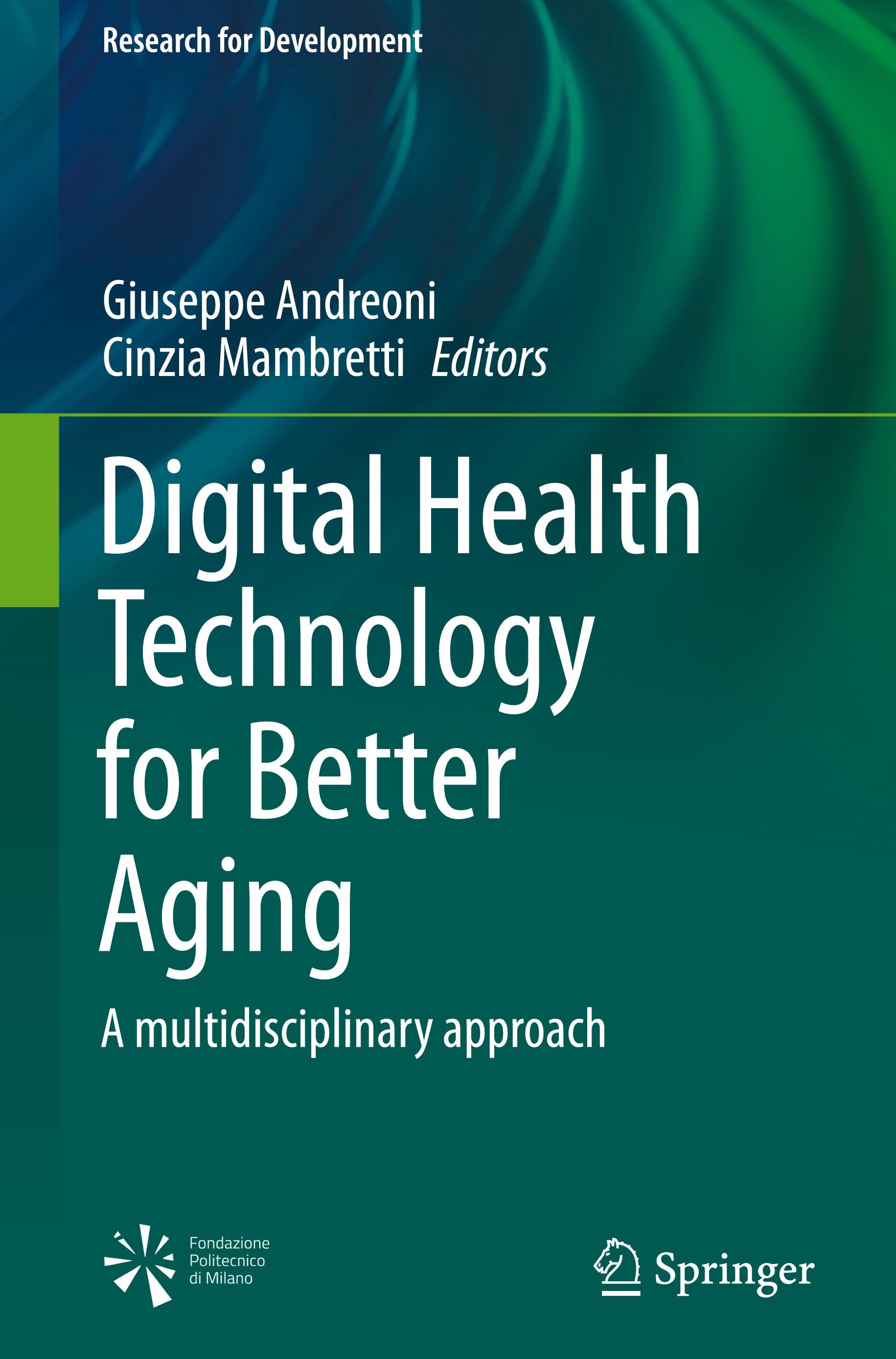 Digital Health Technology for Better Aging