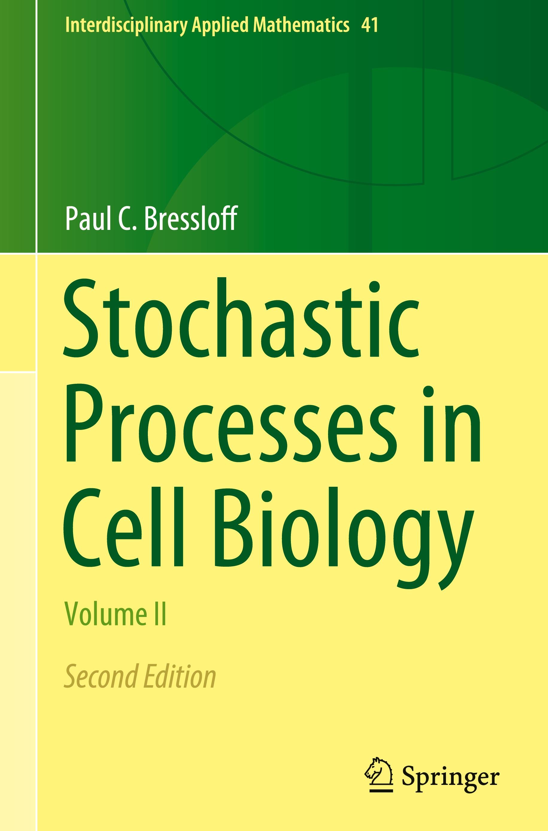 Stochastic Processes in Cell Biology