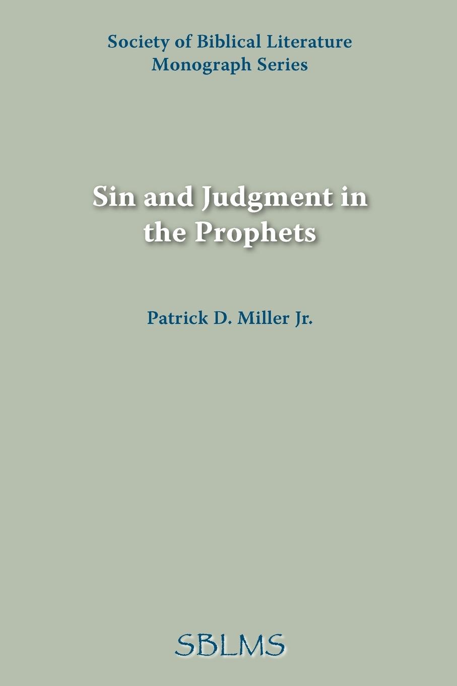 Sin and Judgment in the Prophets