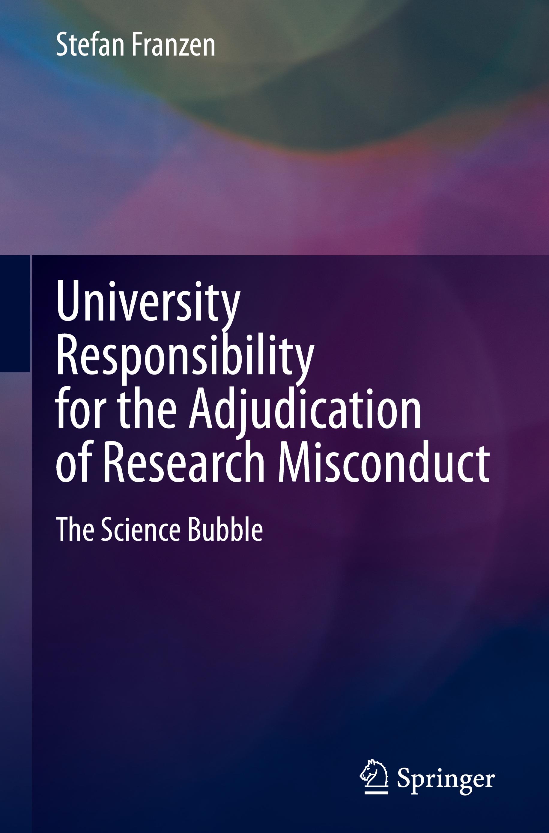 University Responsibility for the Adjudication of Research Misconduct