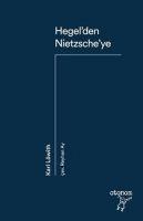 Hegelden Nietzscheye