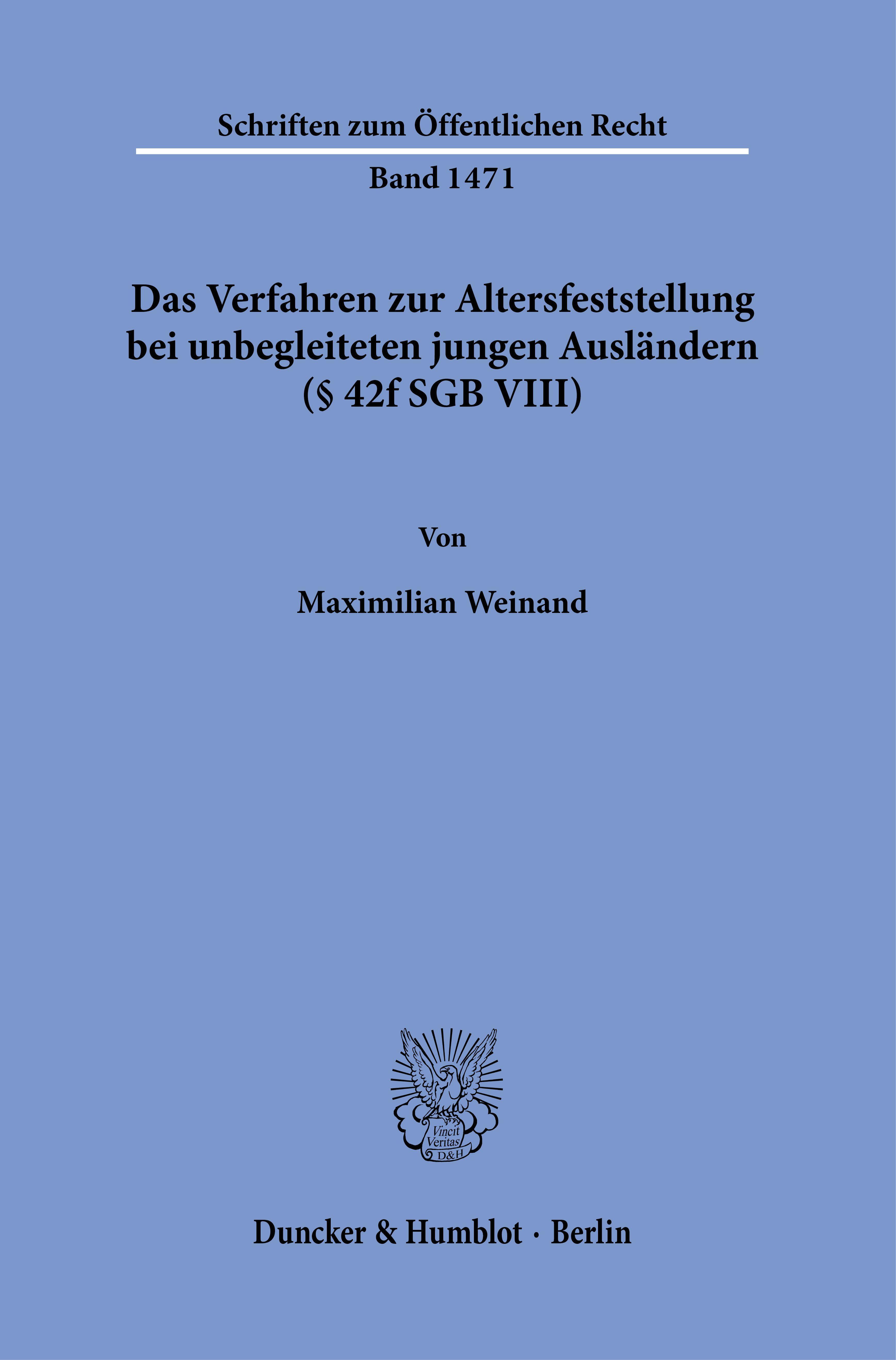 Das Verfahren zur Altersfeststellung bei unbegleiteten jungen Ausländern (§ 42f SGB VIII).