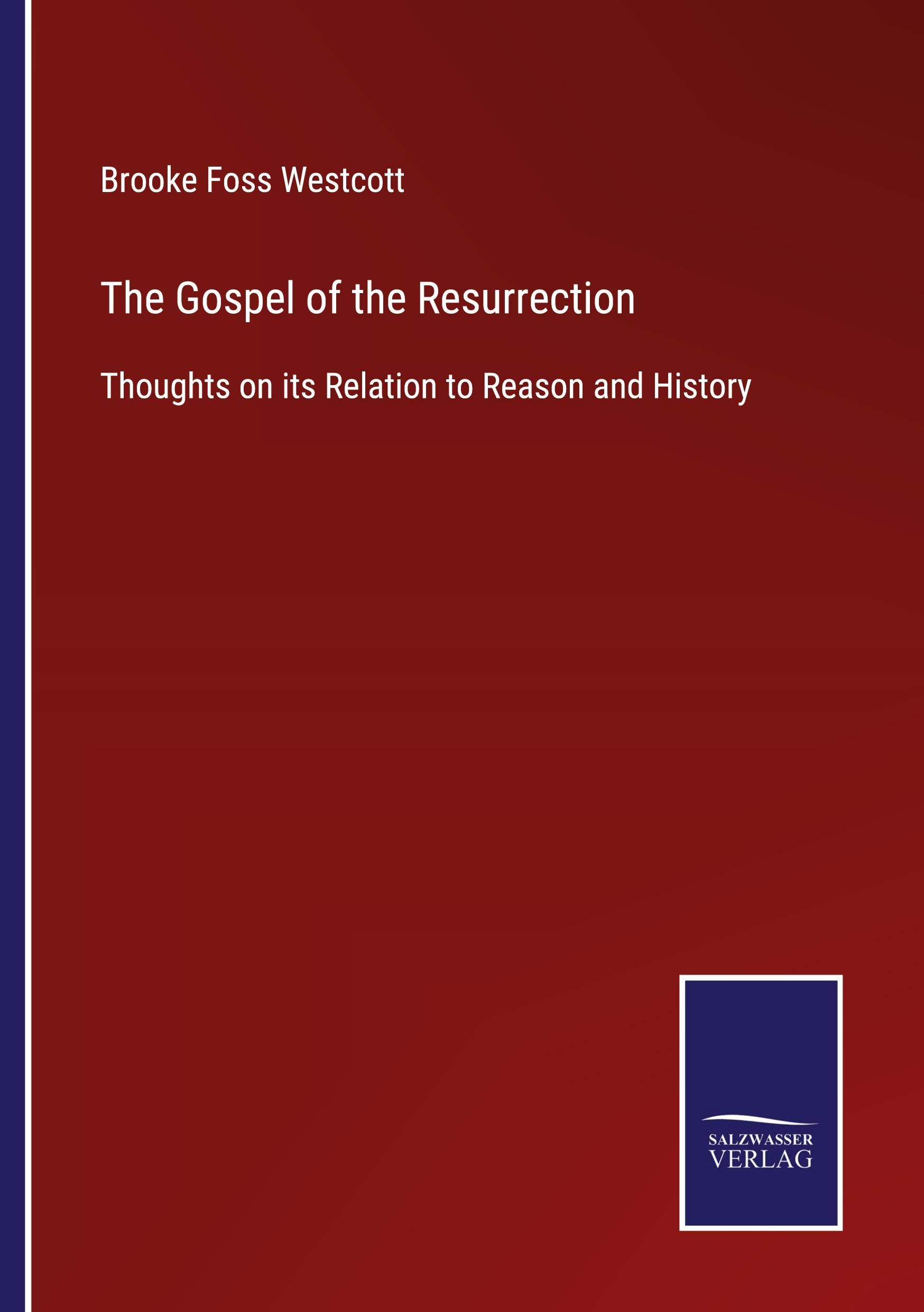 The Gospel of the Resurrection