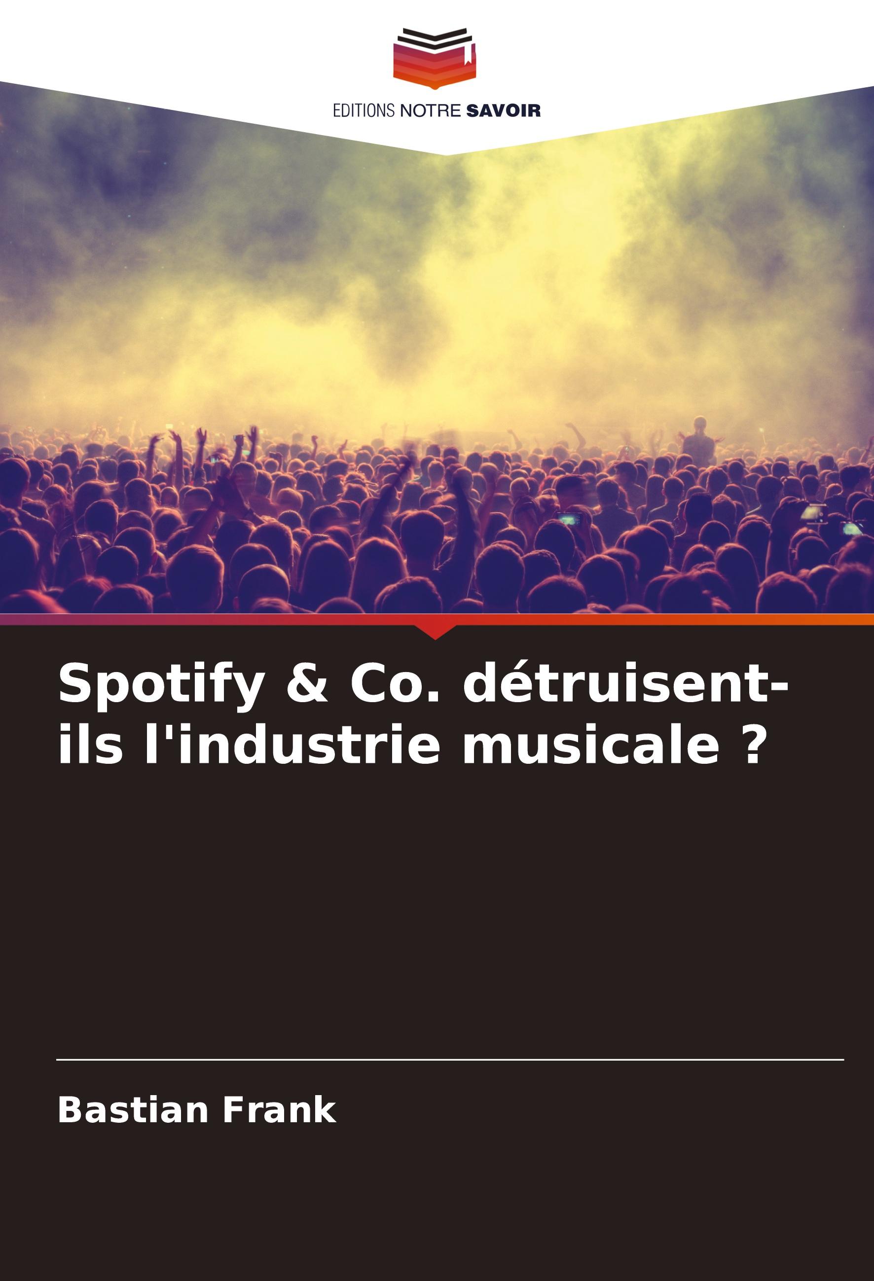 Spotify & Co. détruisent-ils l'industrie musicale ?