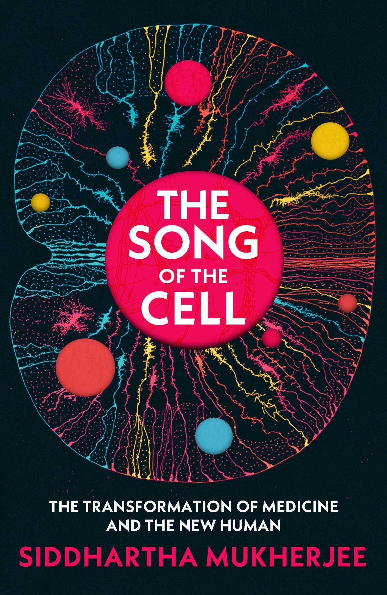 The Song of the Cell