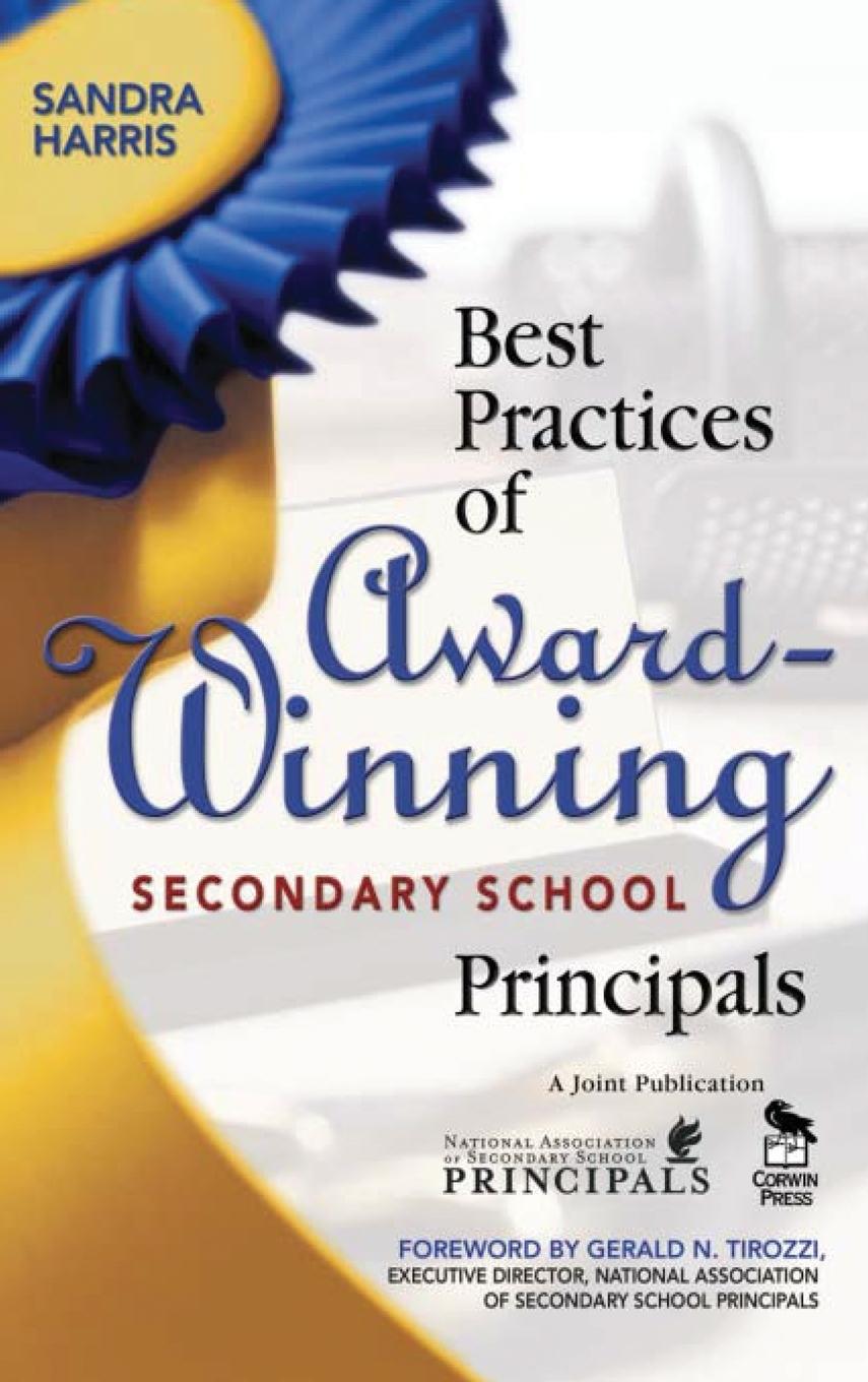 Best Practices of Award-Winning Secondary School Principals