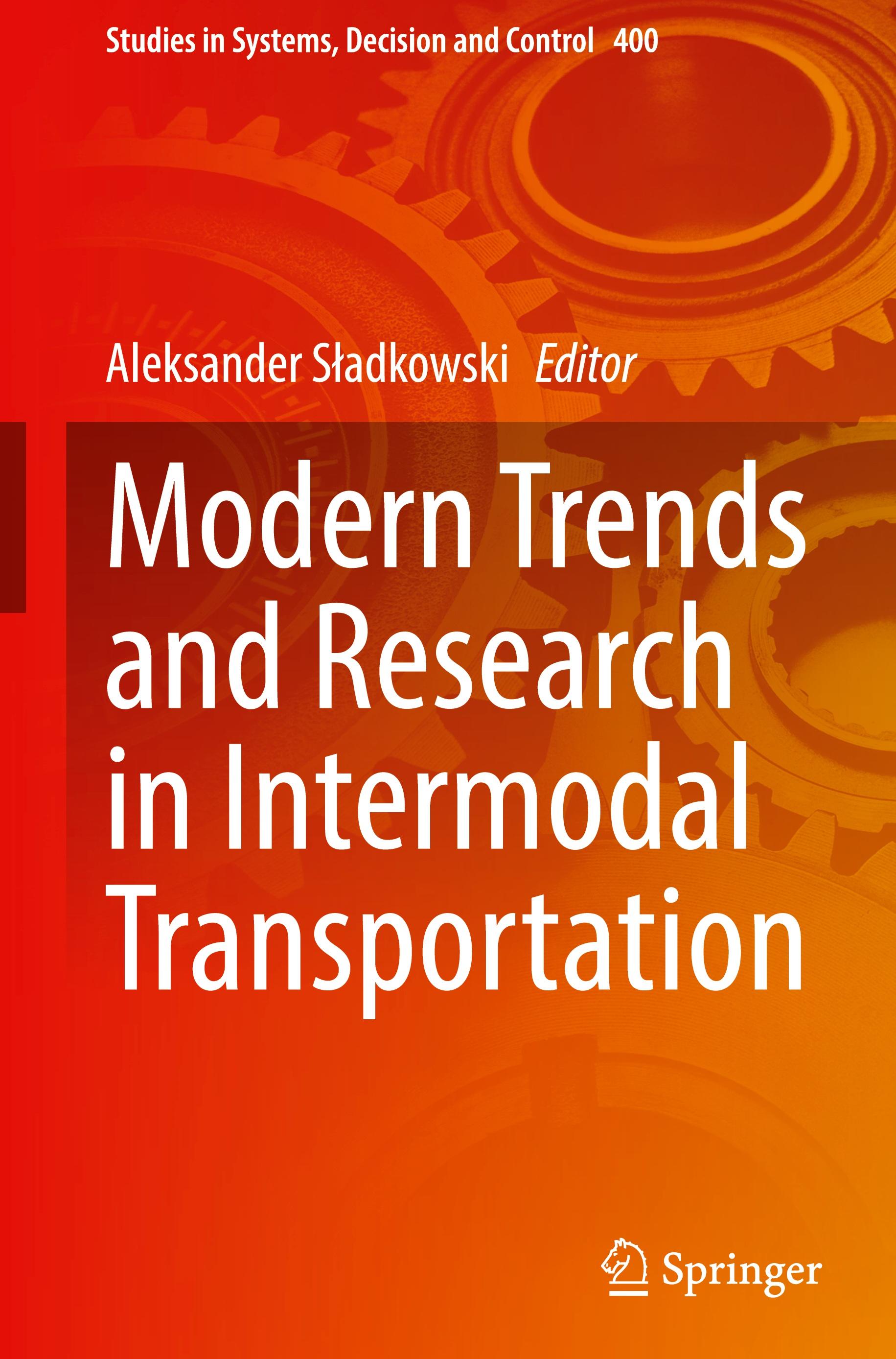 Modern Trends and Research in Intermodal Transportation