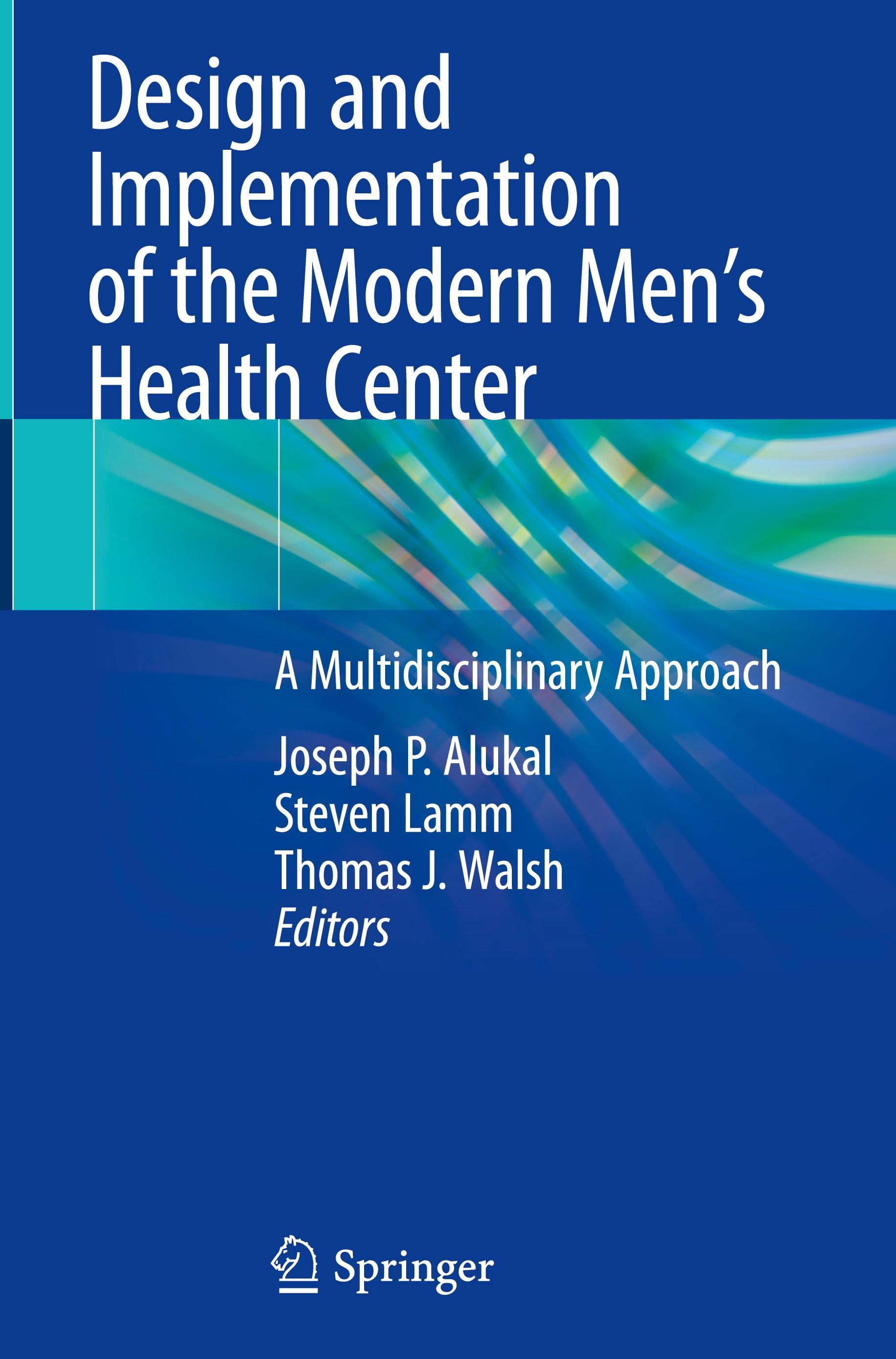 Design and Implementation of the Modern Men¿s Health Center