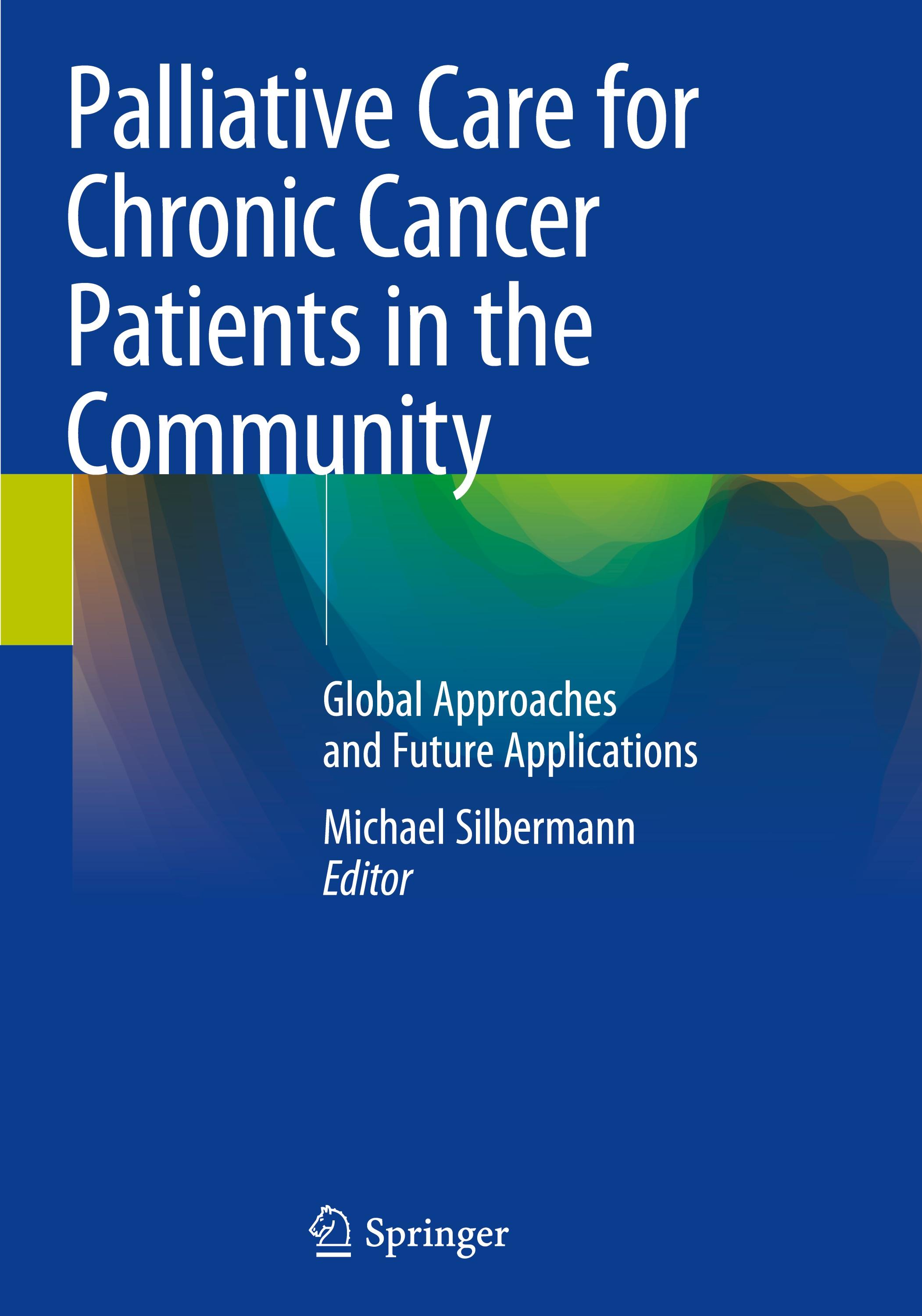 Palliative Care for Chronic Cancer Patients in the Community