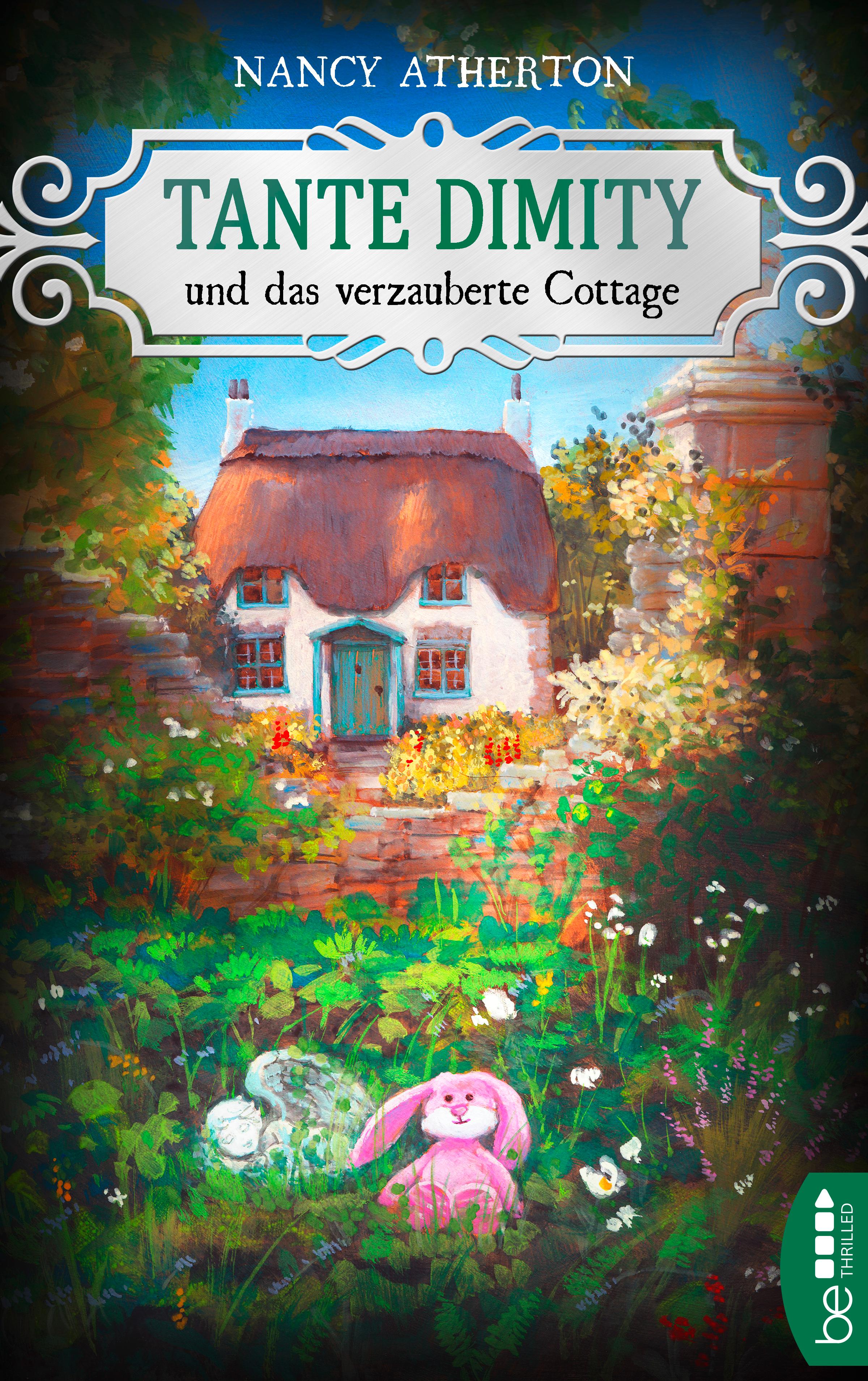 Tante Dimity und das verzauberte Cottage