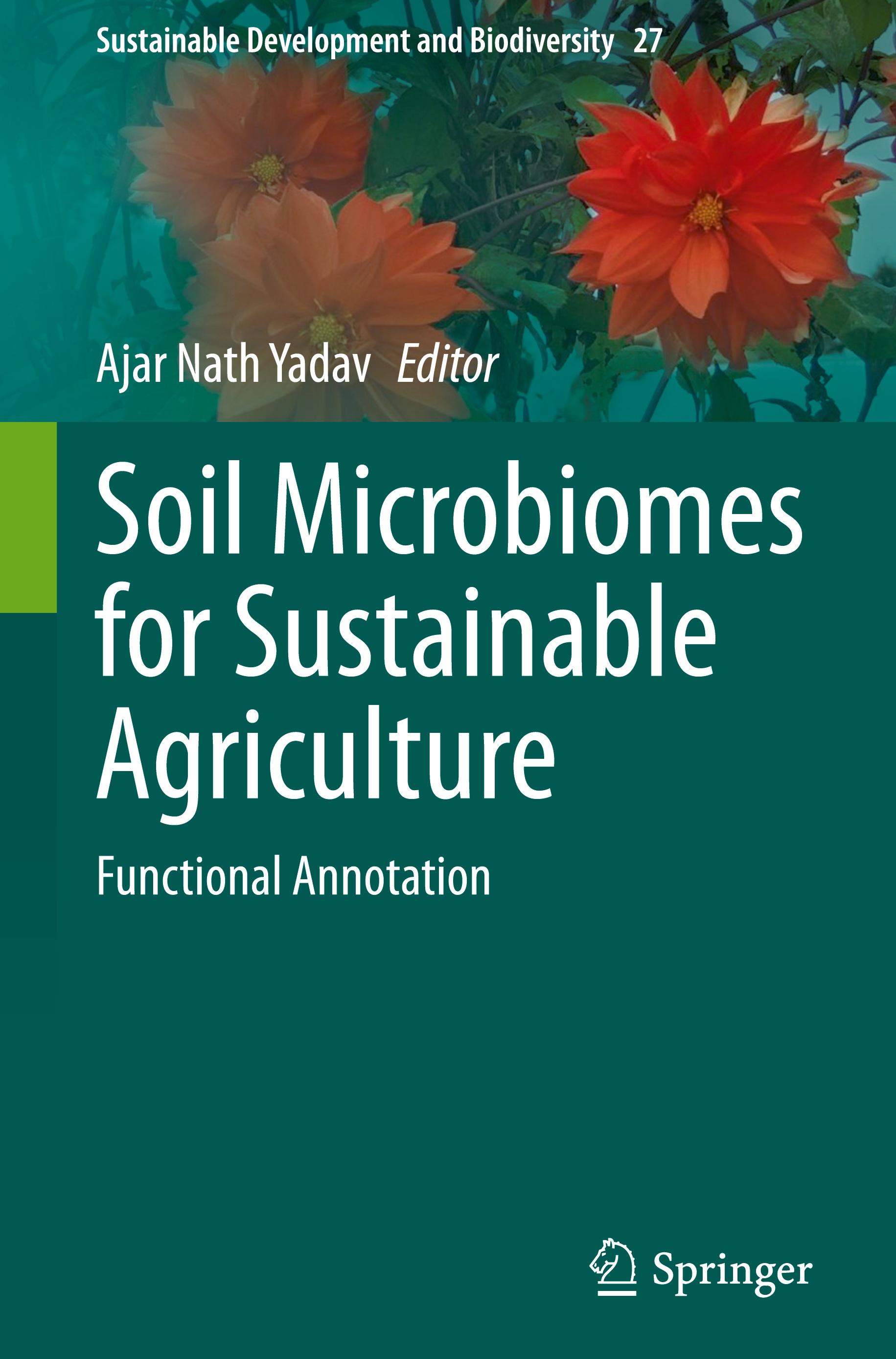 Soil Microbiomes for Sustainable Agriculture