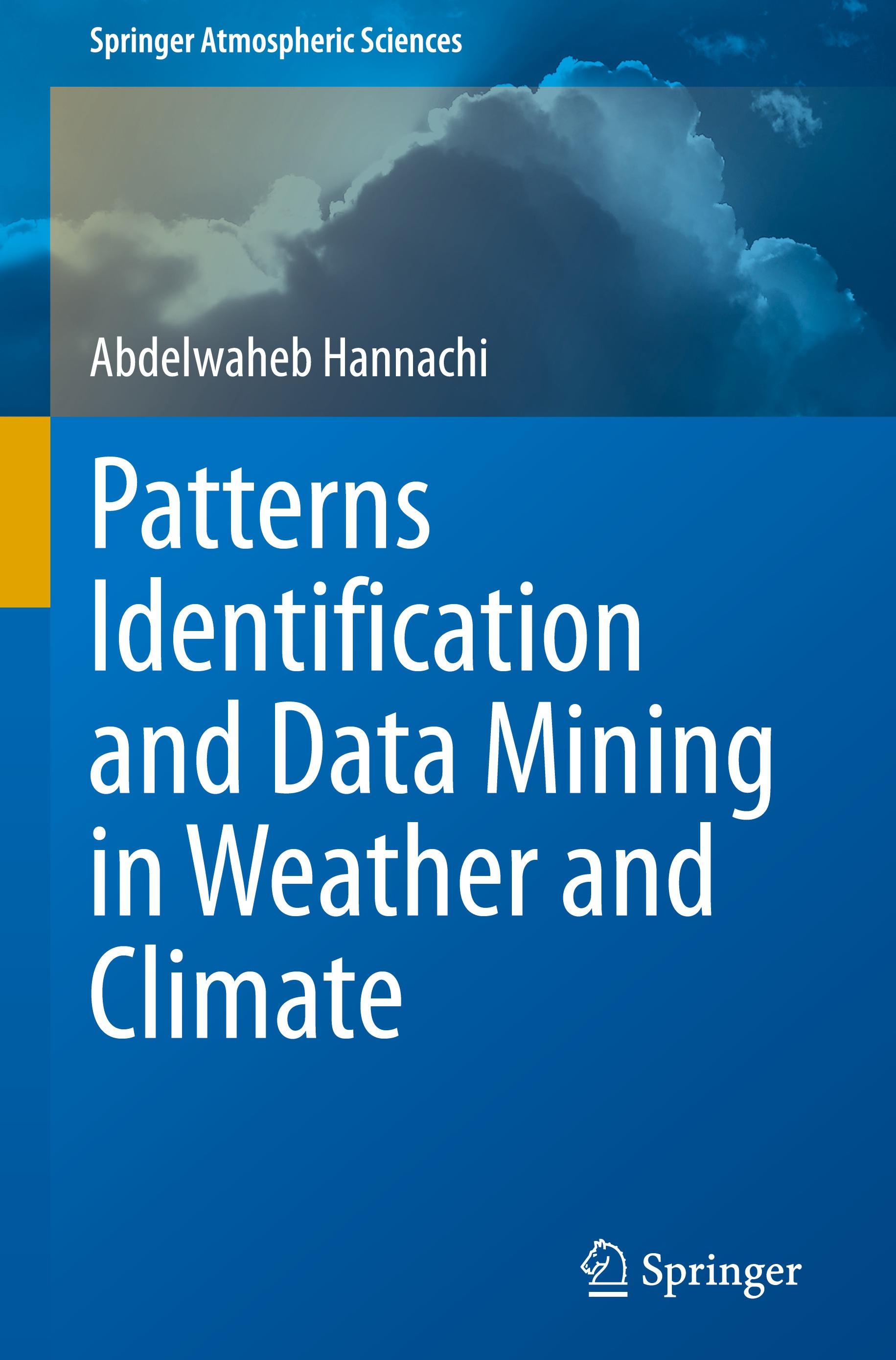 Patterns Identification and Data Mining in Weather and Climate