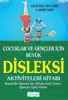 Cocuklar ve Gencler Icin Büyük Disleksi Aktiviteleri Kitabi