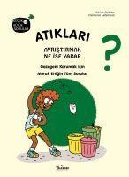 Atiklari Ayristirmak Ne Ise Yarar Ciltli