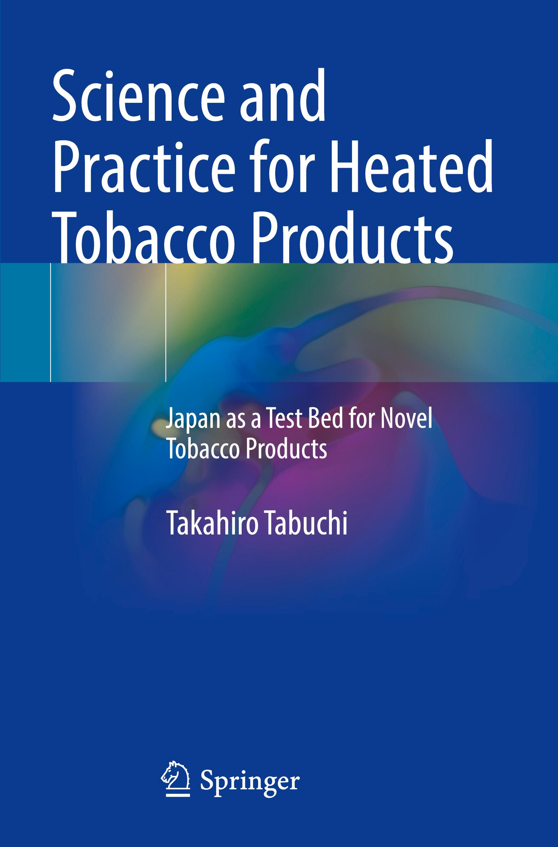 Science and Practice for Heated Tobacco Products