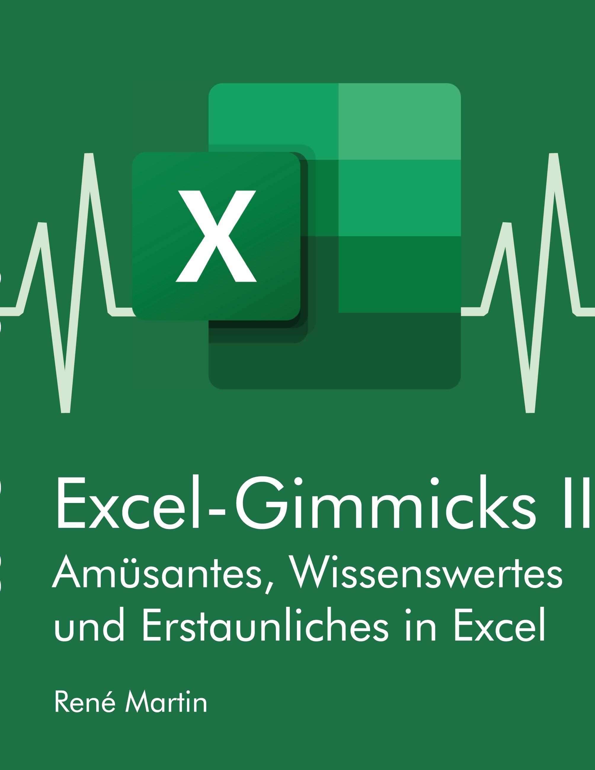 Excel-Gimmicks II