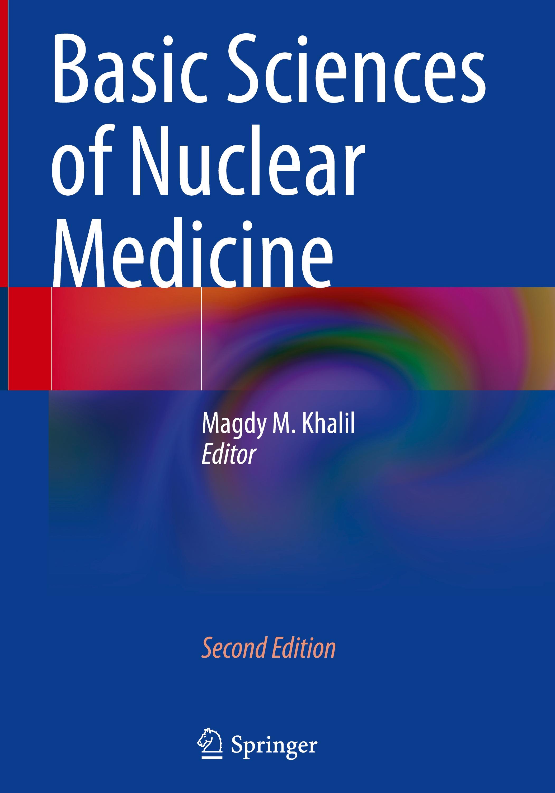 Basic Sciences of Nuclear Medicine