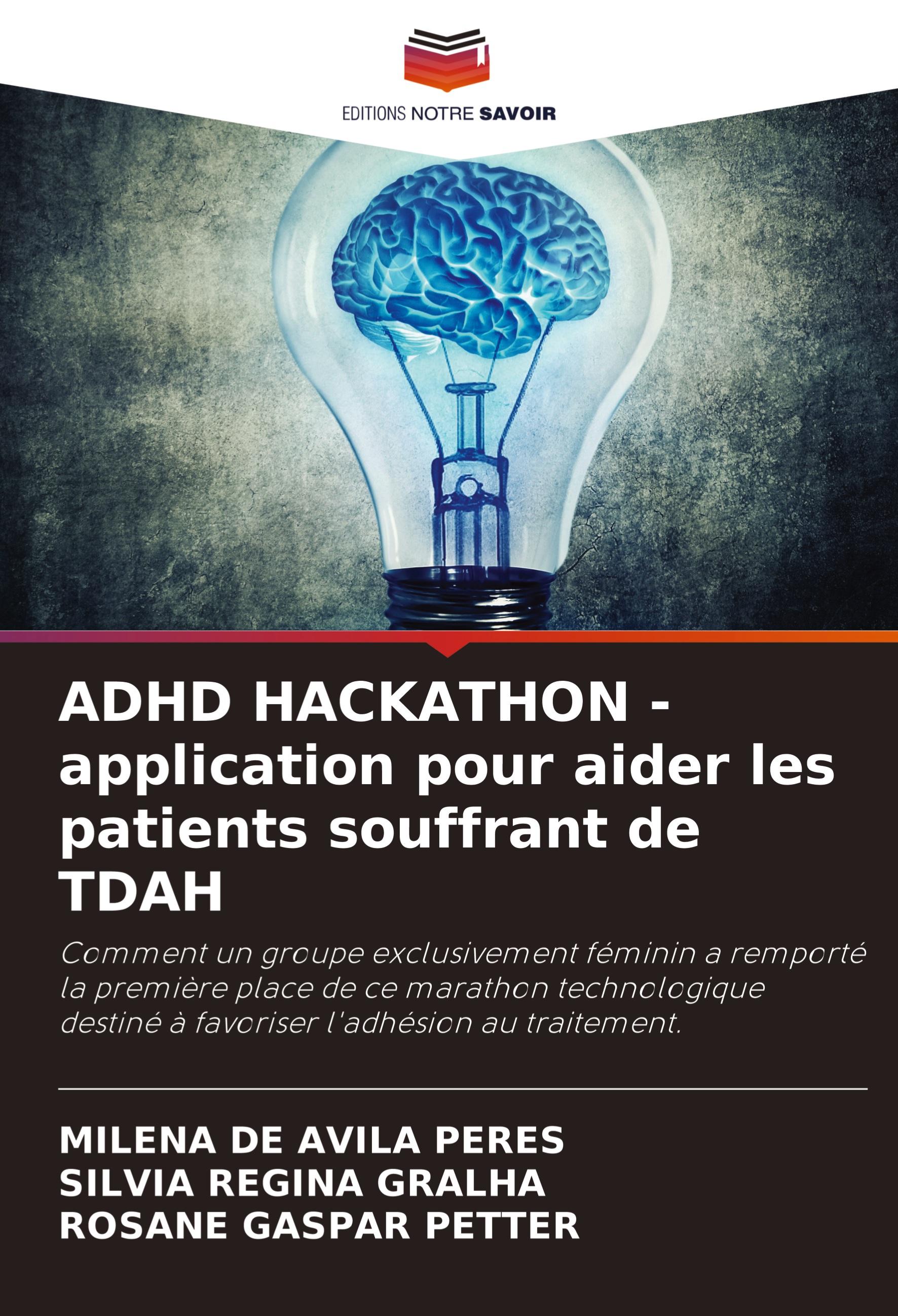 ADHD HACKATHON - application pour aider les patients souffrant de TDAH