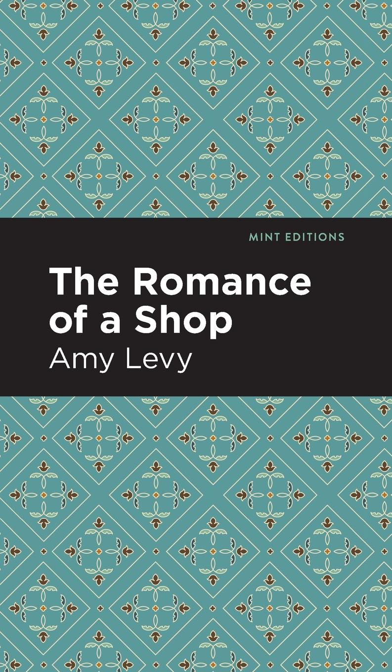 The Romance of a Shop