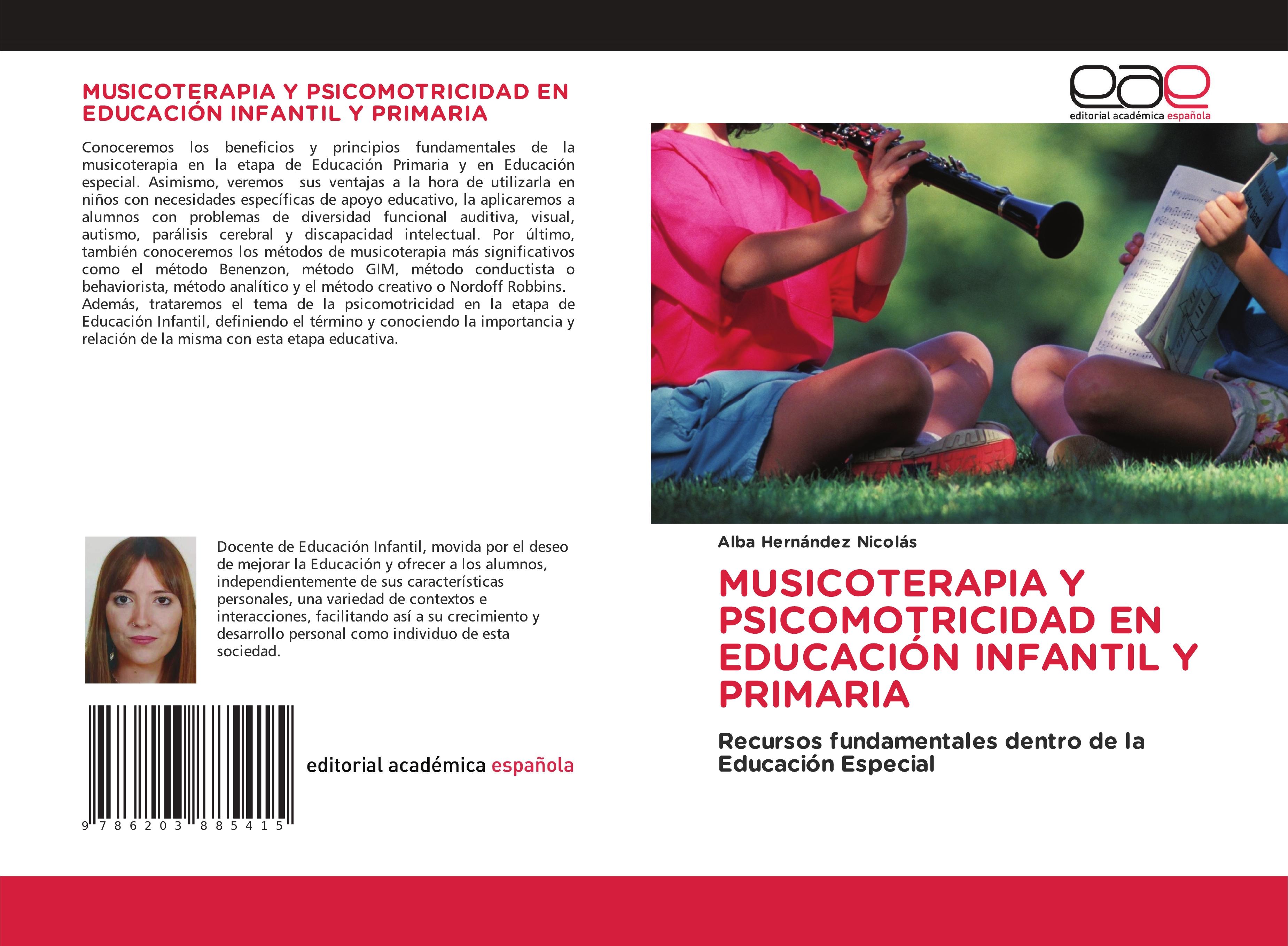 MUSICOTERAPIA Y PSICOMOTRICIDAD EN EDUCACIÓN INFANTIL Y PRIMARIA