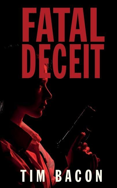 Fatal Deceit