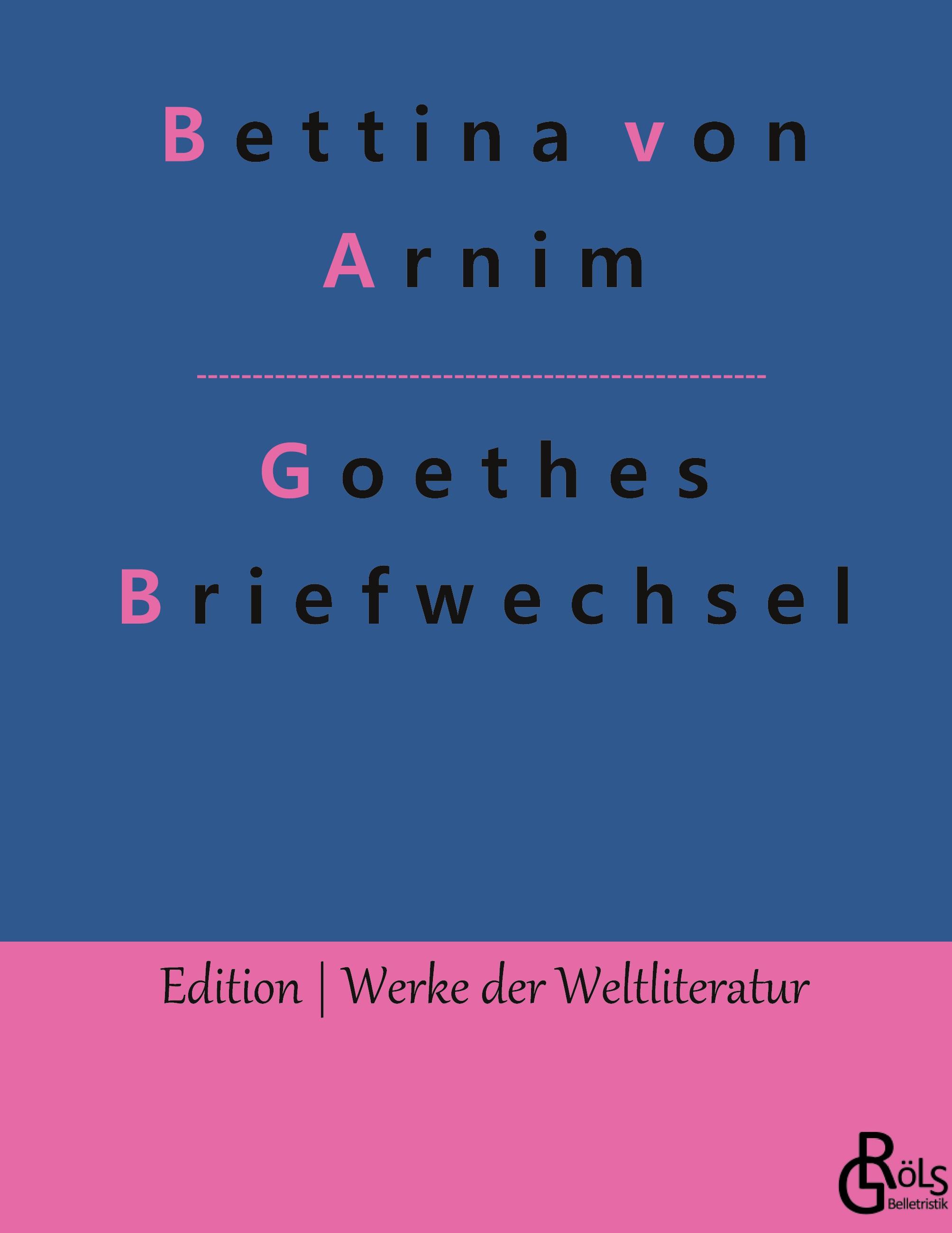 Goethes Briefwechsel