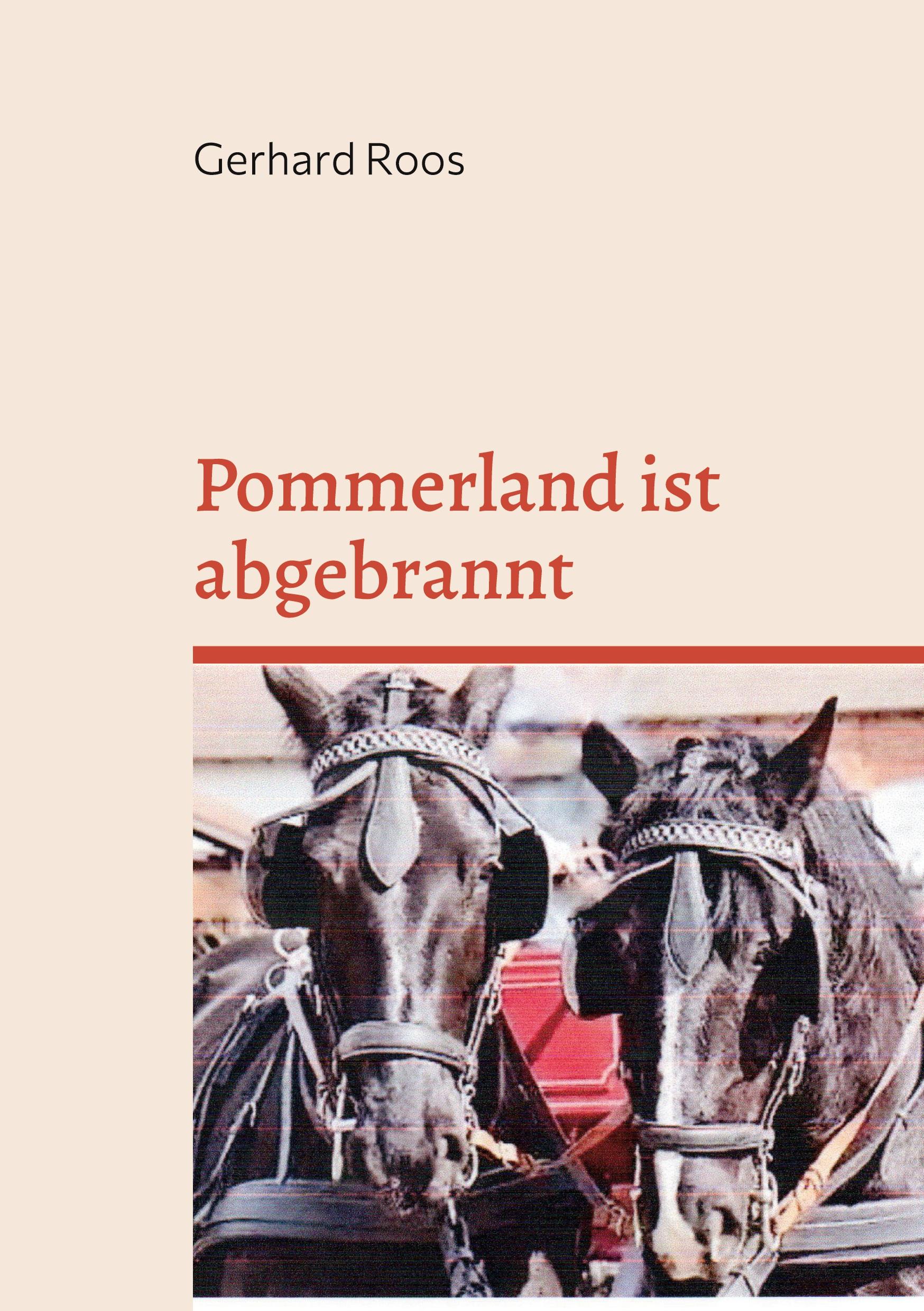 Pommerland ist abgebrannt