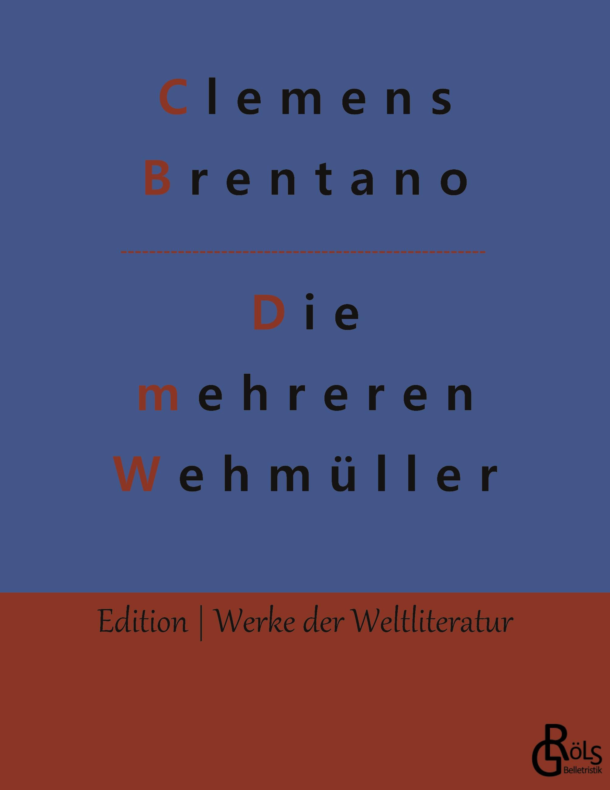 Die mehreren Wehmüller