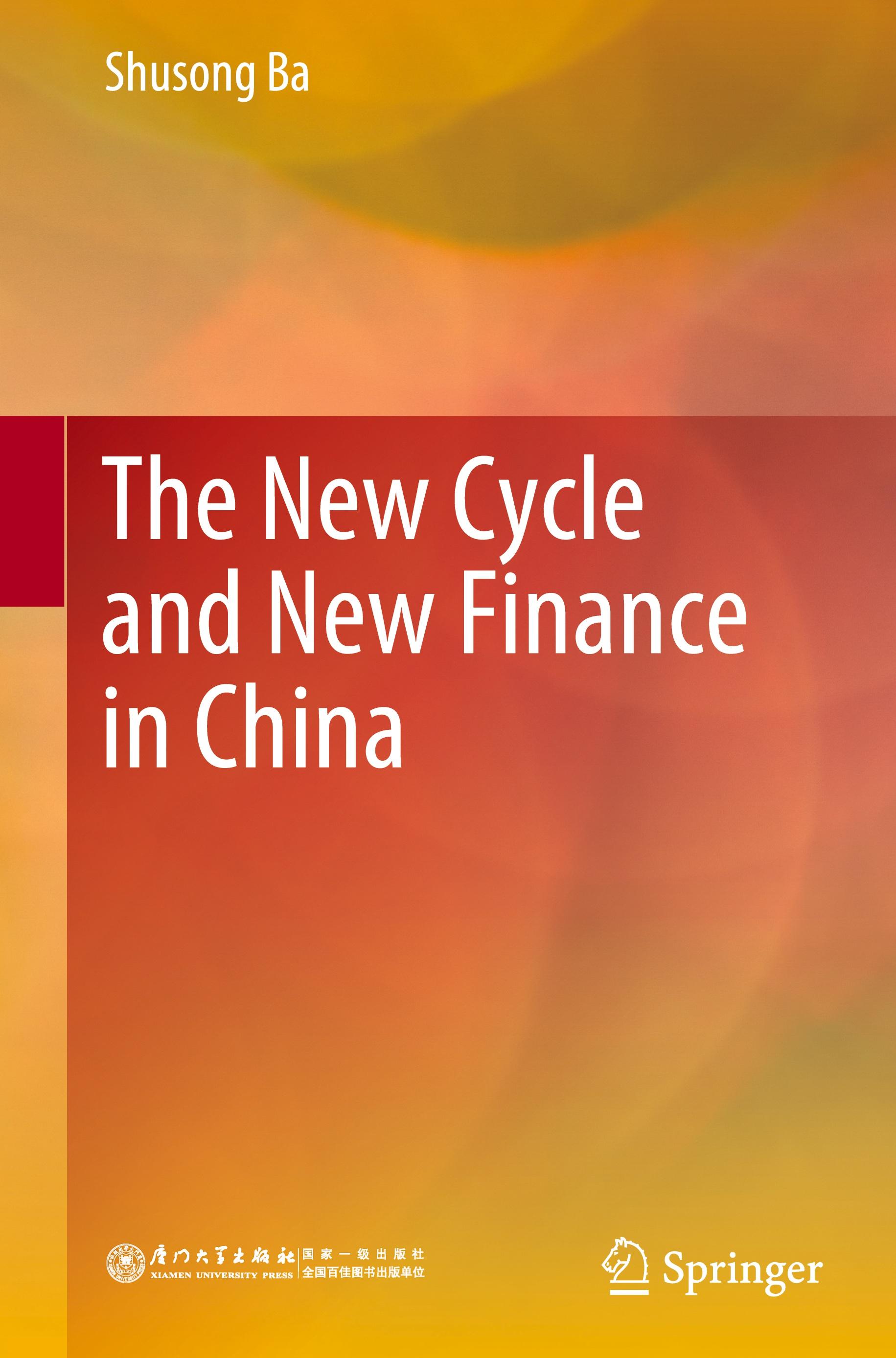 The New Cycle and New Finance in China