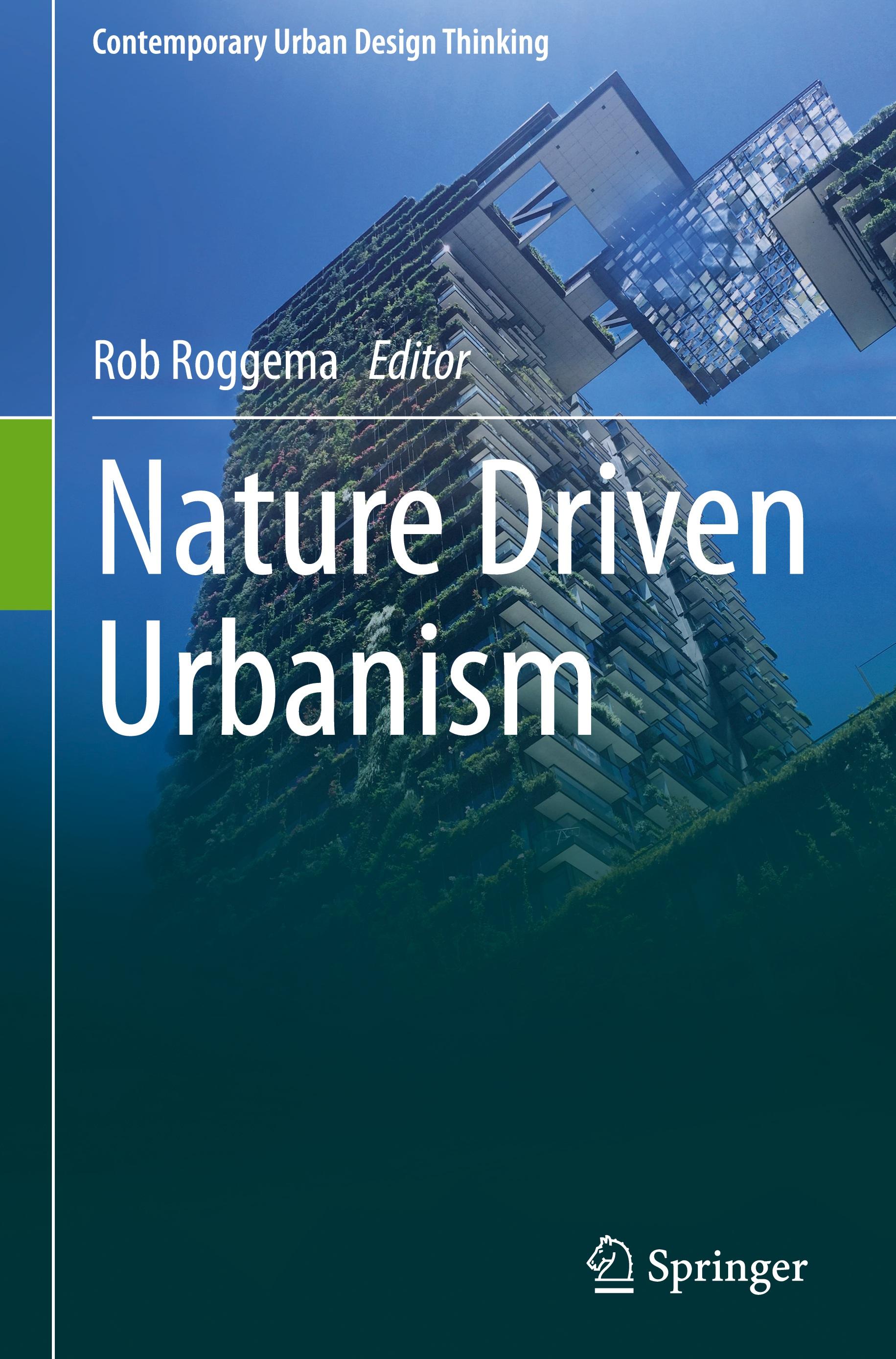 Nature Driven Urbanism