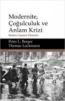 Modernite, Cogulculuk ve Anlam Krizi