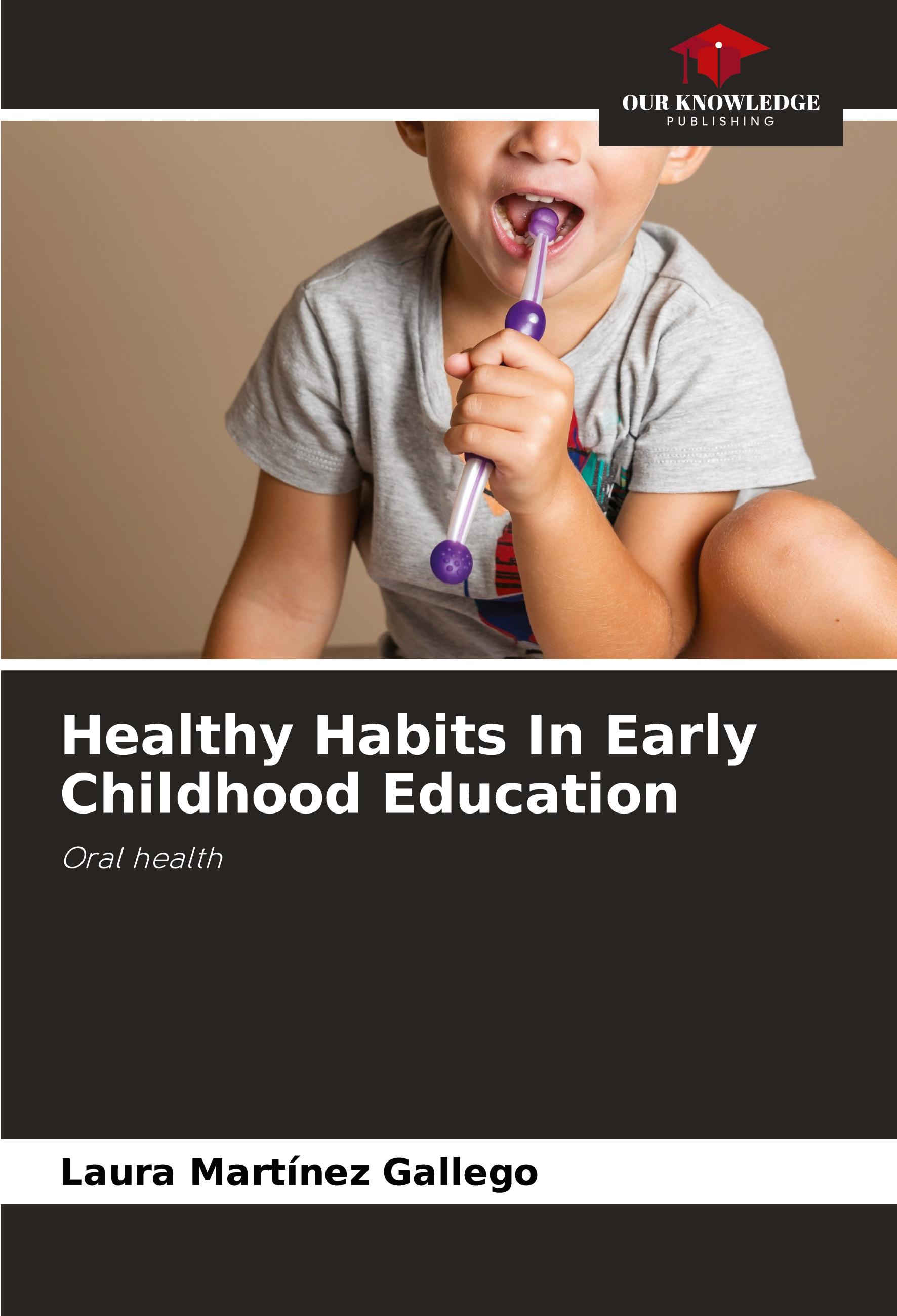 Healthy Habits In Early Childhood Education