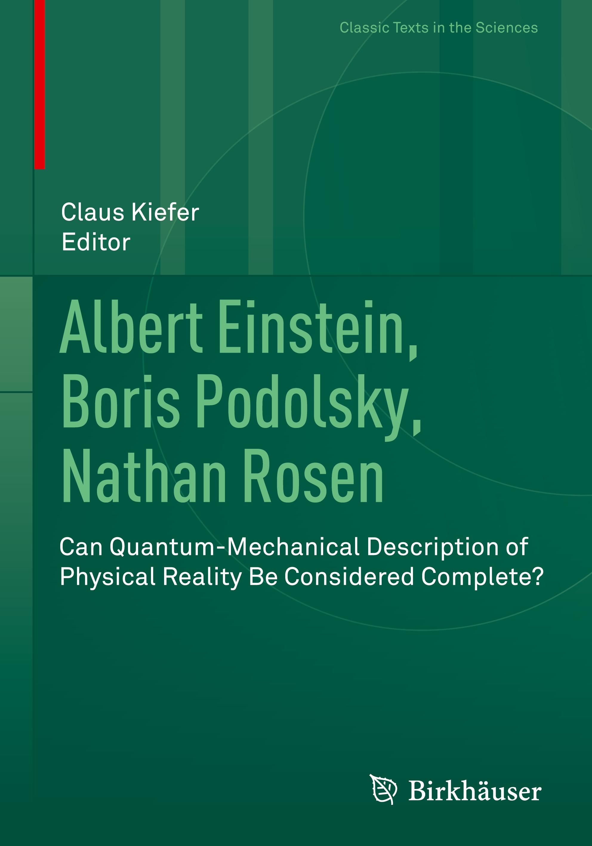 Albert Einstein, Boris Podolsky, Nathan Rosen