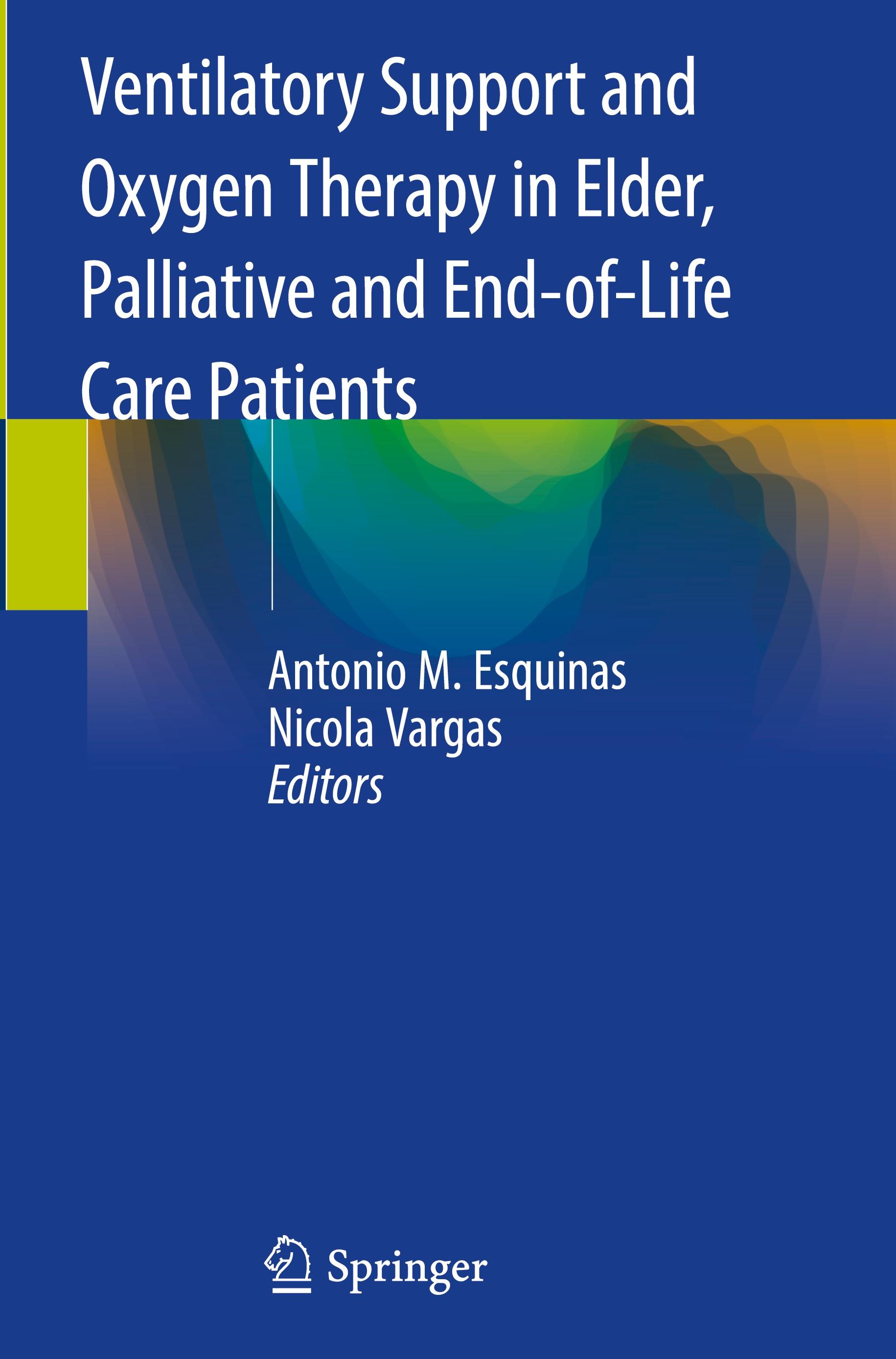 Ventilatory Support and Oxygen Therapy in Elder, Palliative and End-of-Life Care Patients