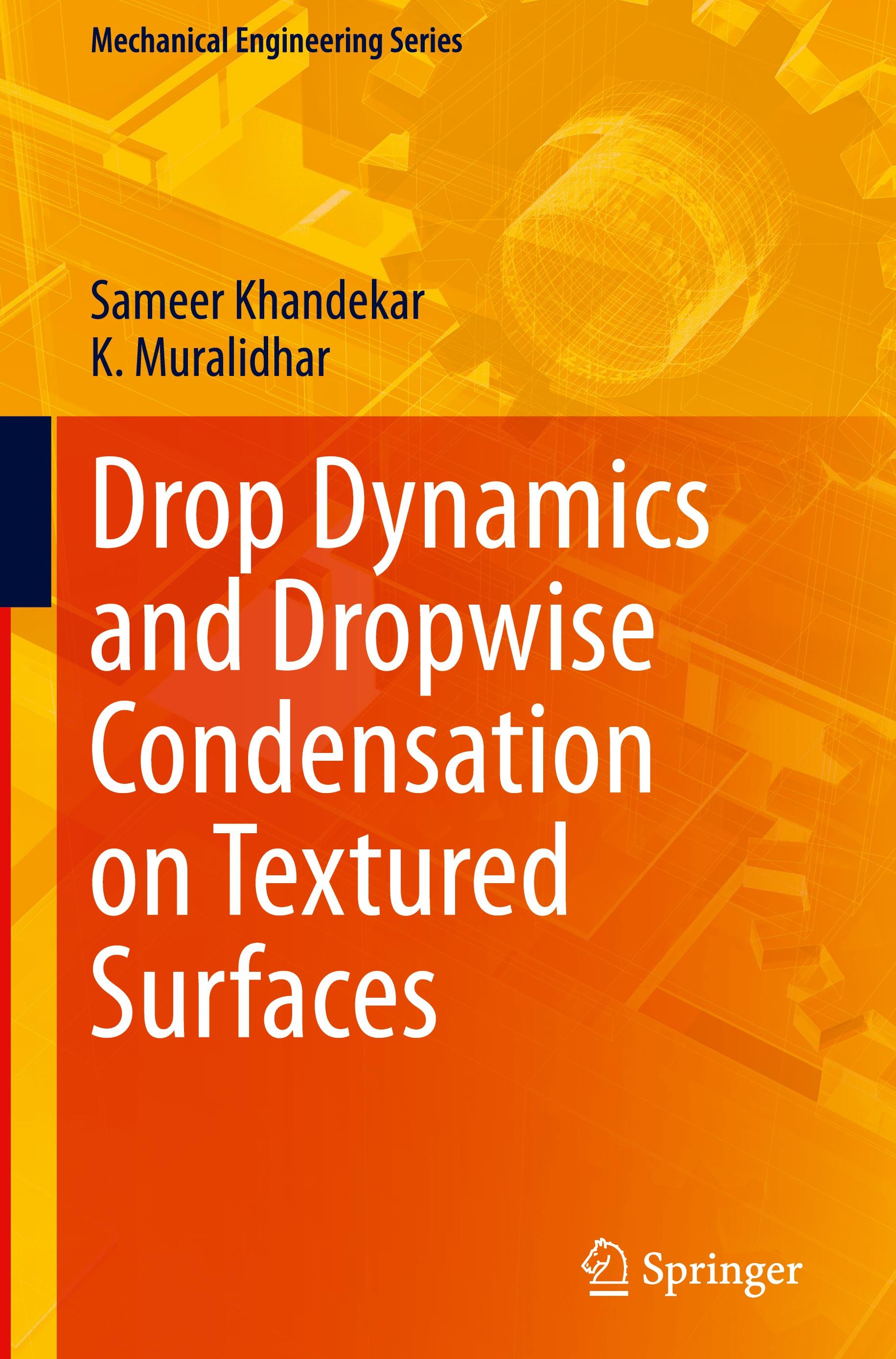 Drop Dynamics and Dropwise Condensation on Textured Surfaces